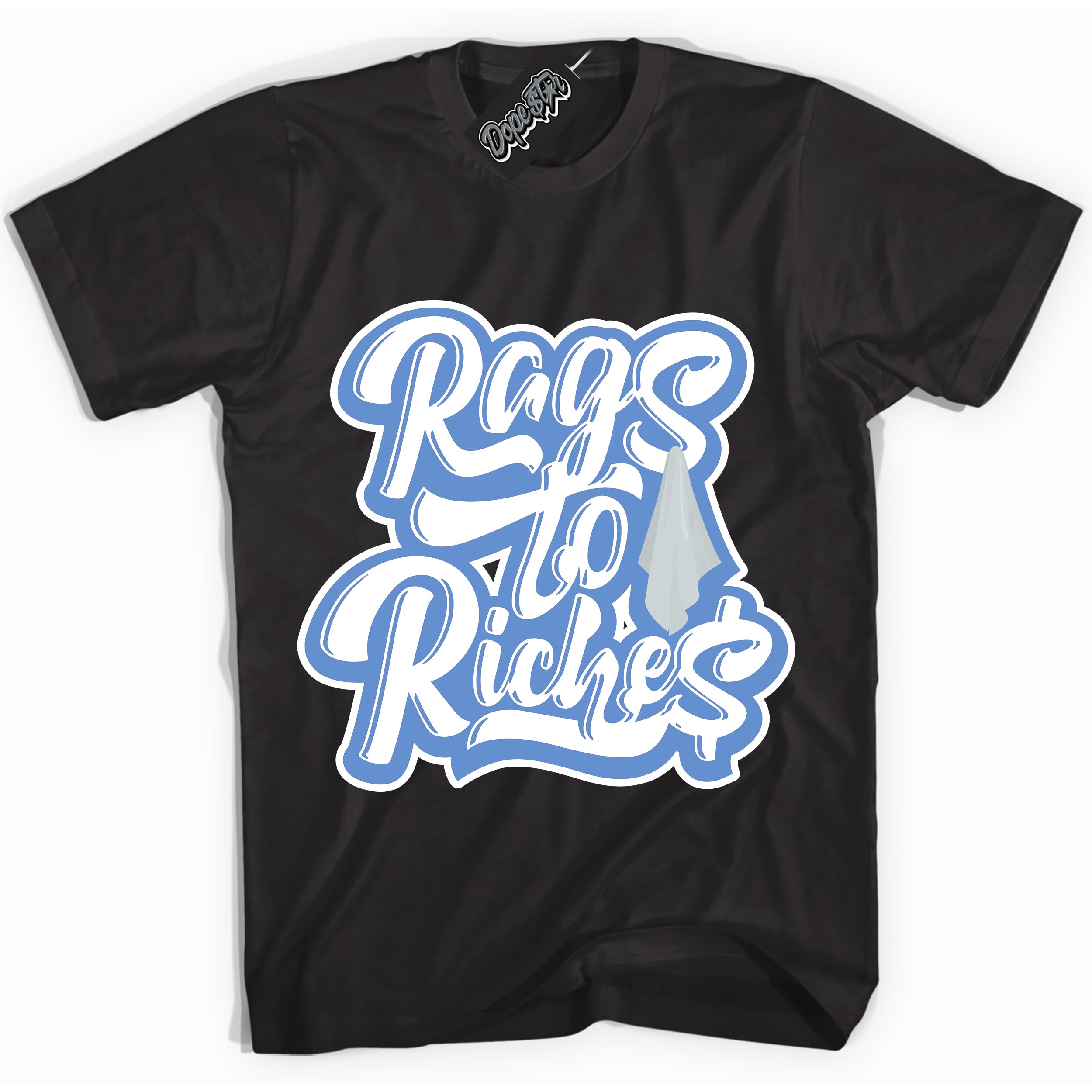 Cool Black Shirt with “ Rags To Riches ” design that perfectly matches Polar Blue Dunk.