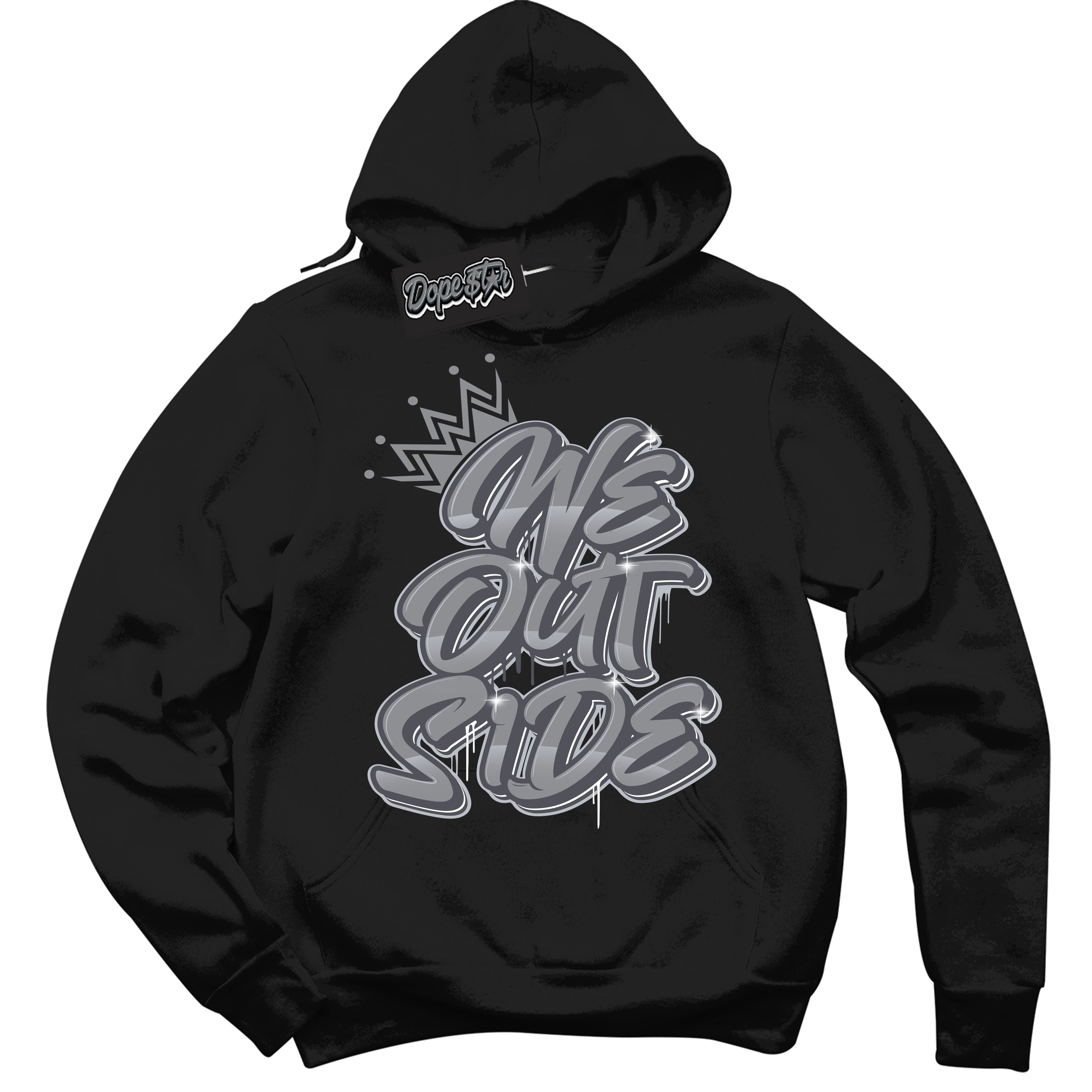 Cool Black Hoodie with “ We Outside ” design that Perfectly Matches Paris Olympics Wet Cement 4s Jordans.