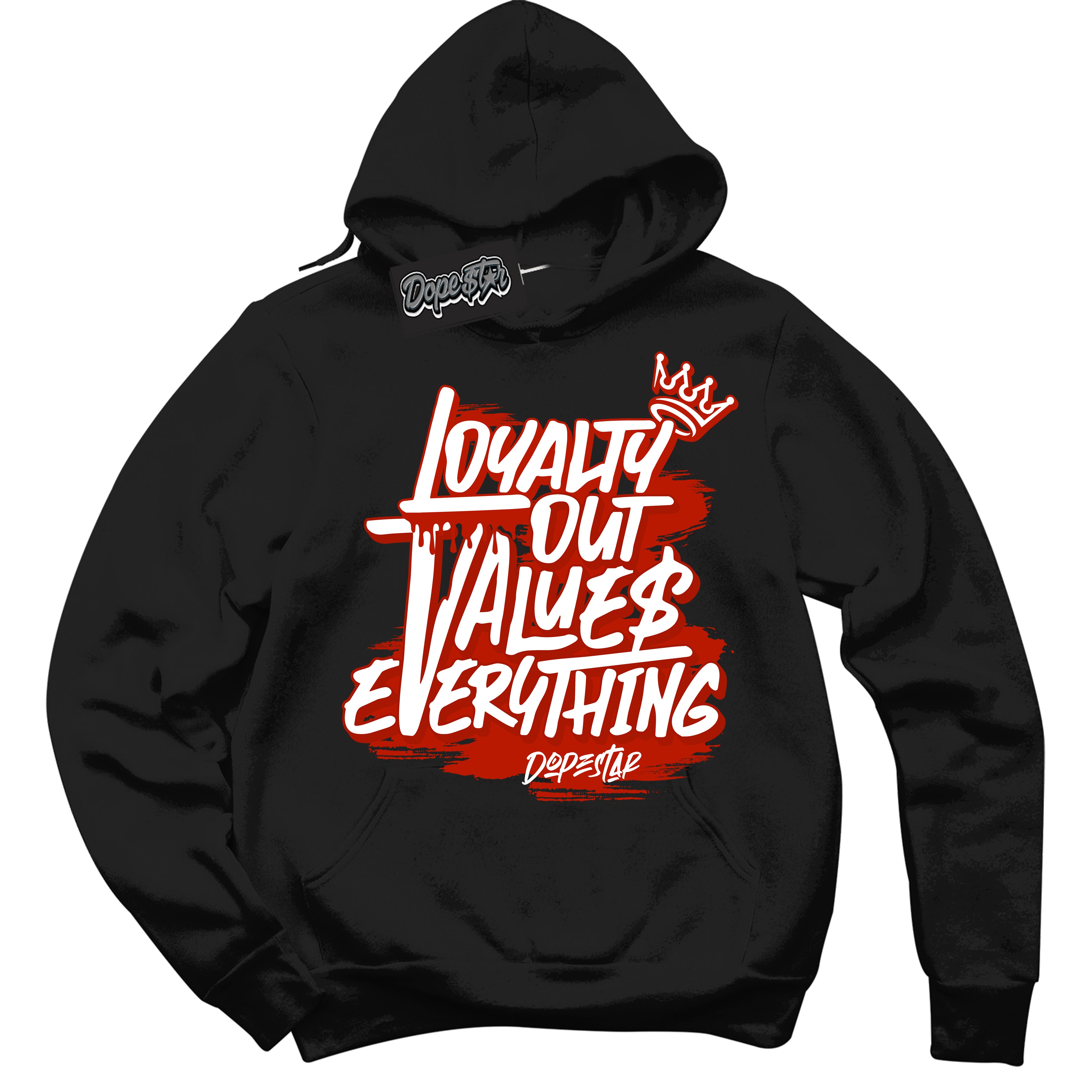 Cool Black Hoodie with “ Loyalty Out Values Everything ” design that Perfectly Matches Cherry 11s Sneakers.