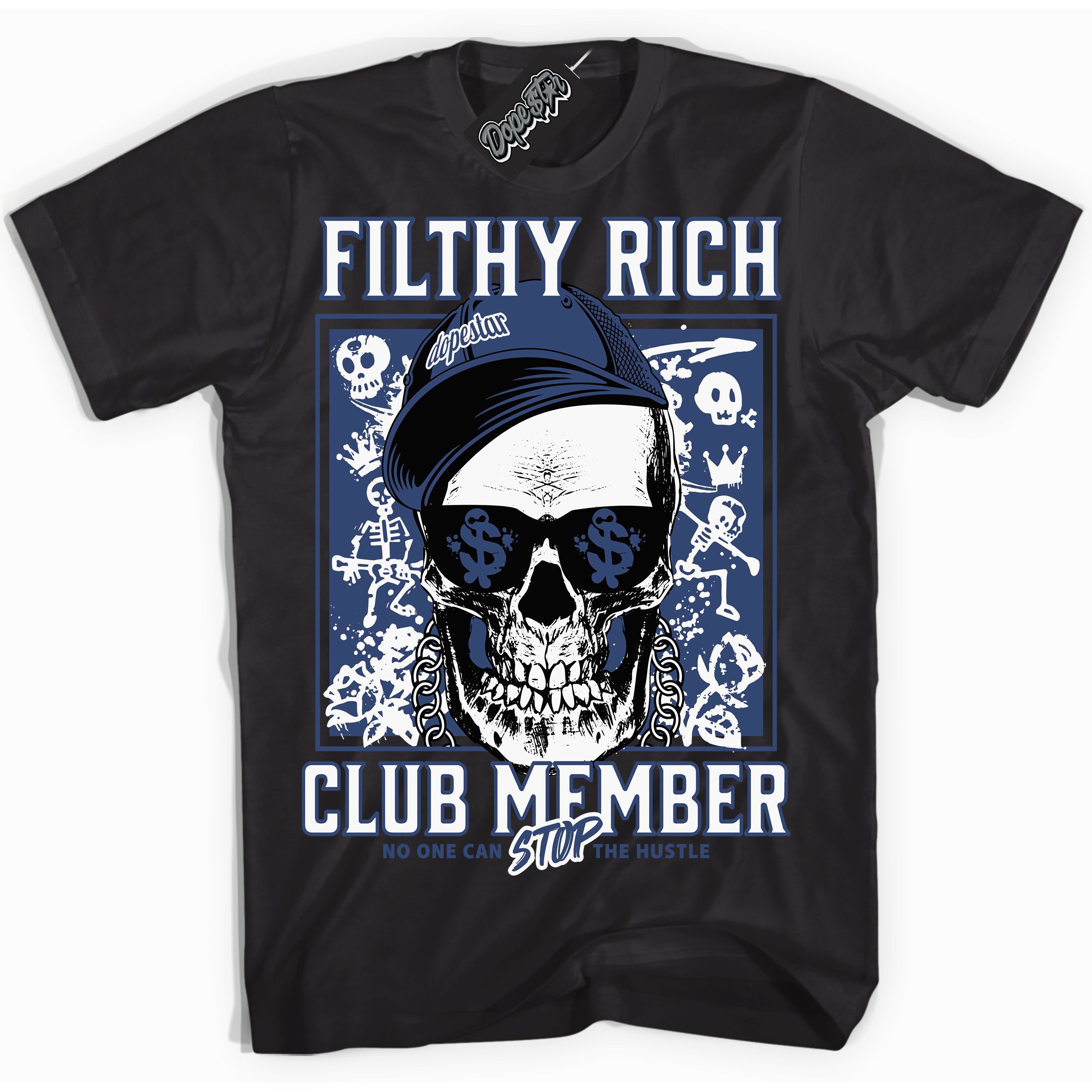 Cool Black Shirt with “ Filthy Rich ” design that perfectly matches Diffused Blue 11s Jordans.