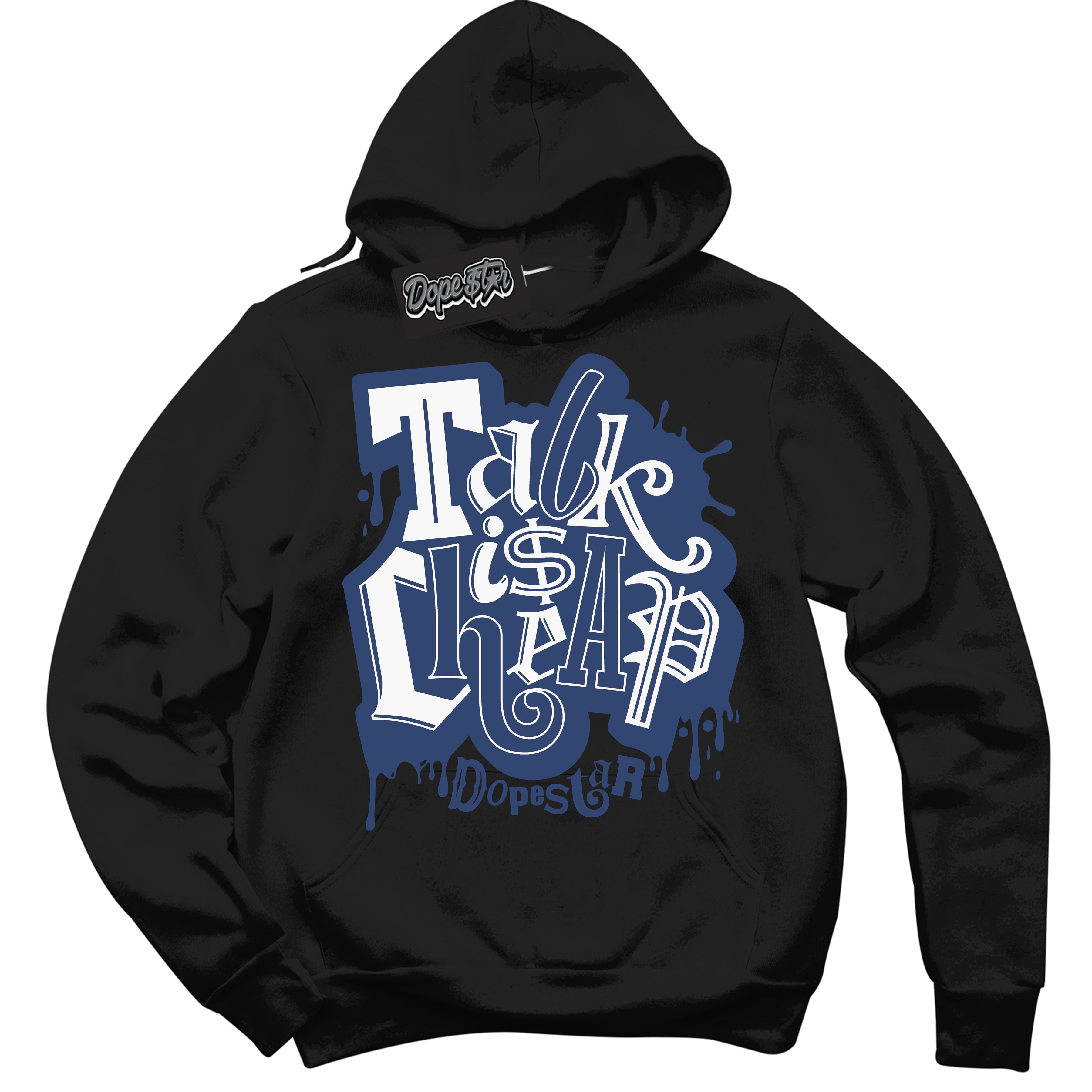 Cool Black Hoodie with “ Talk Is Cheap ” design that Perfectly Matches Diffused Blue 11s Jordans.