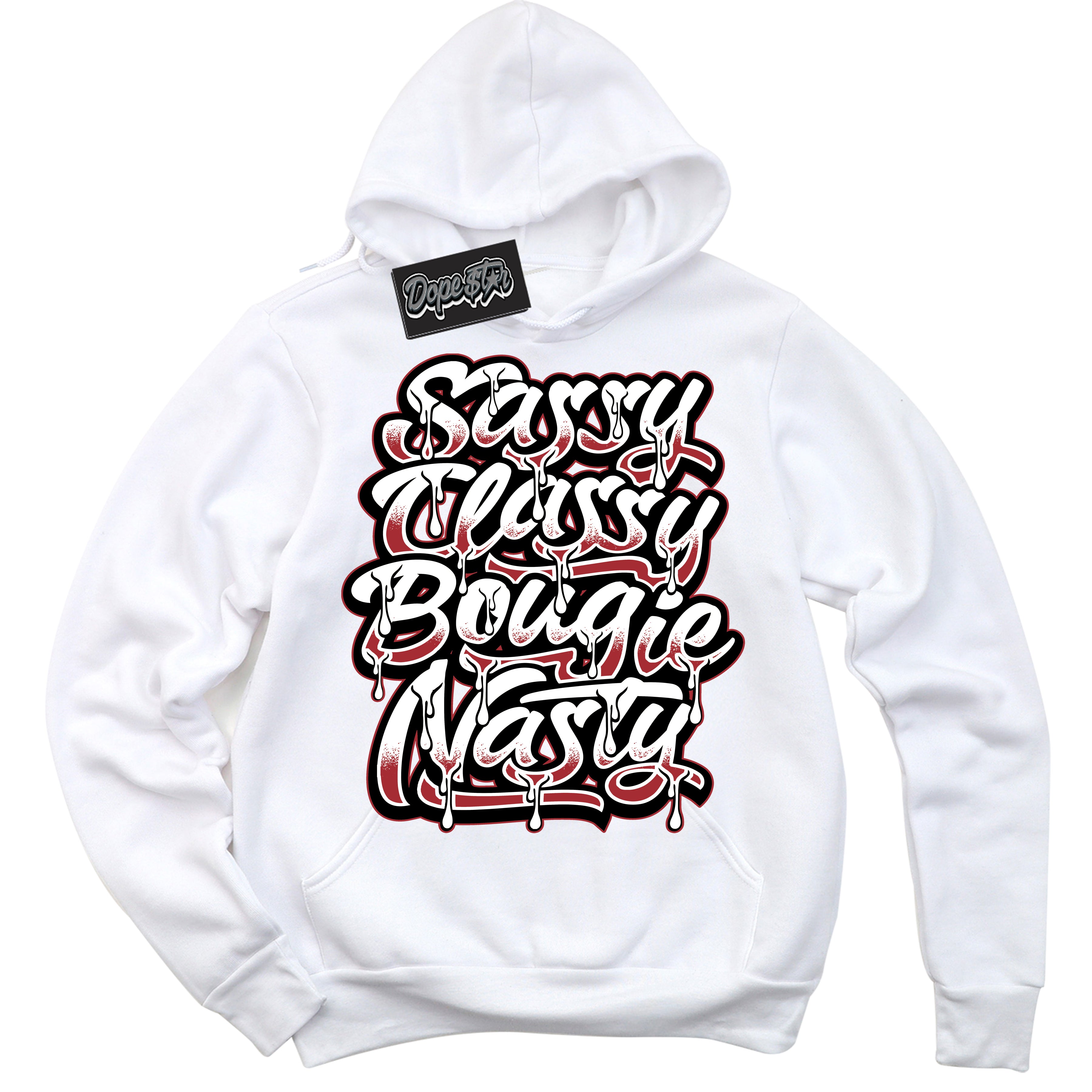 Cool White Hoodie with “ Sassy Classy ” design that Perfectly Matches Taxi Flip 12s Sneakers.