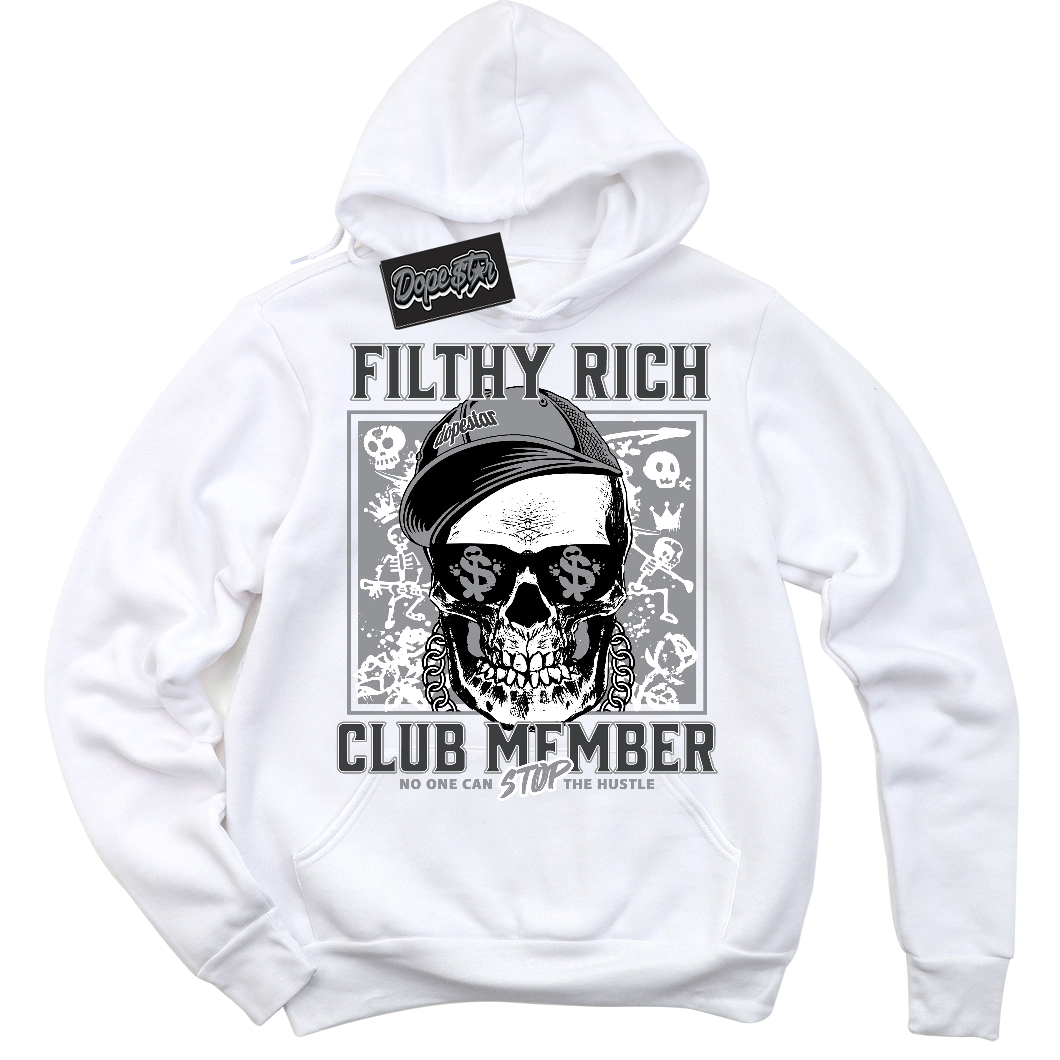 Cool White Hoodie with “ Filthy Rich ” design that Perfectly Matches Flint Grey 14s Sneakers.