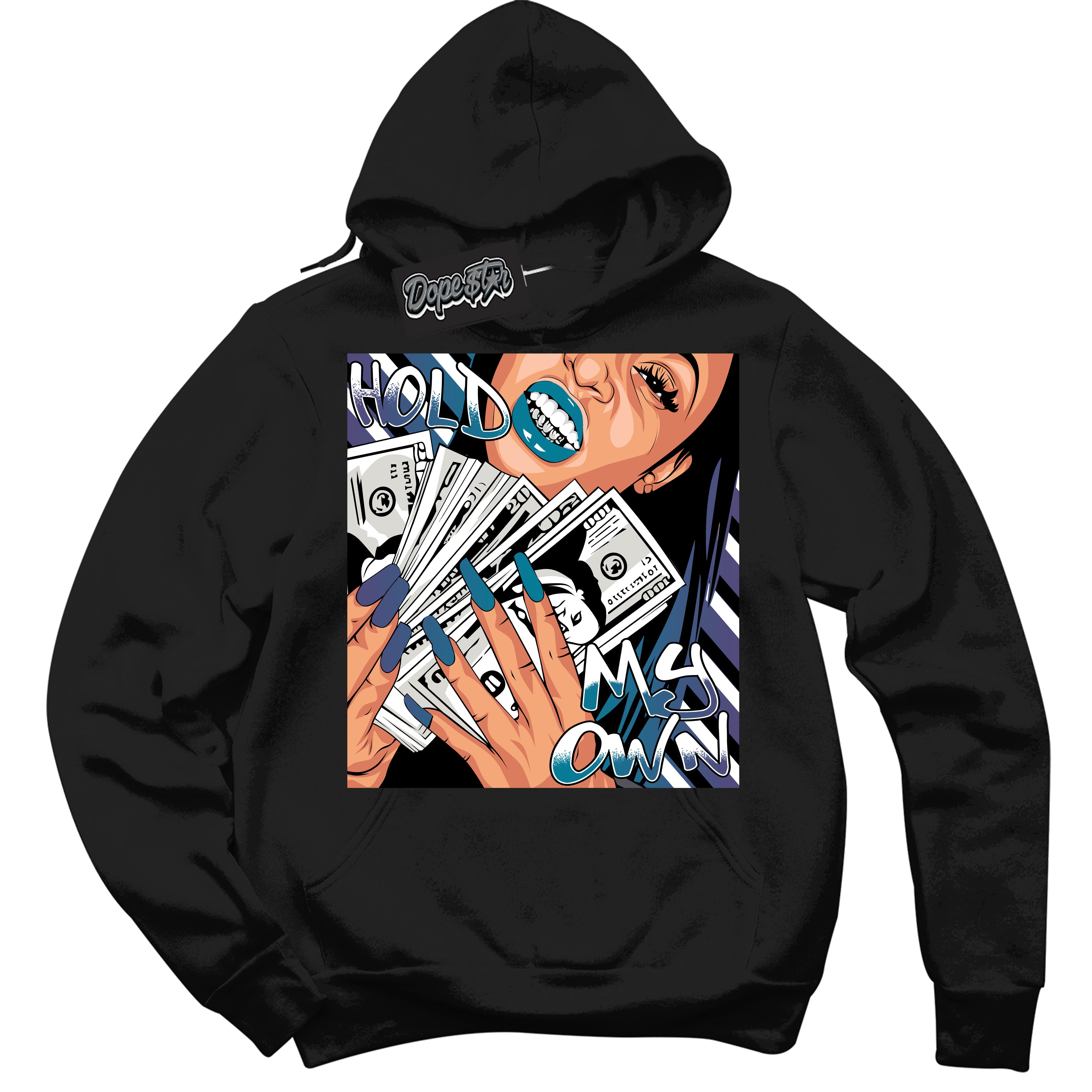 Cool Black Hoodie with “ Hold My Own ” design that Perfectly Matches Love Letter 14s Sneakers.