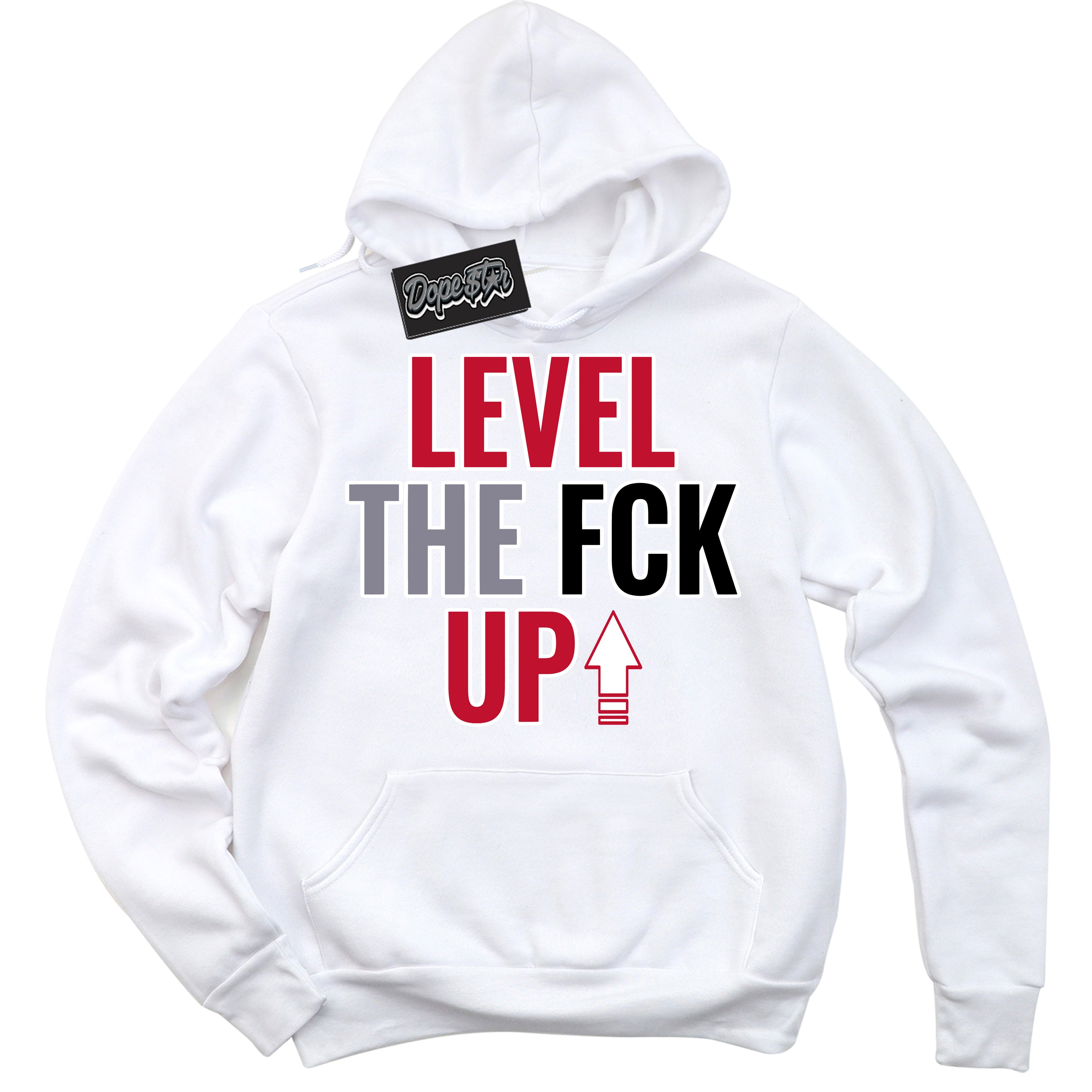 Cool White Hoodie with “ Level The Fck Up '' design that Perfectly Matches Cement Grey Fire Red 1s Sneakers.