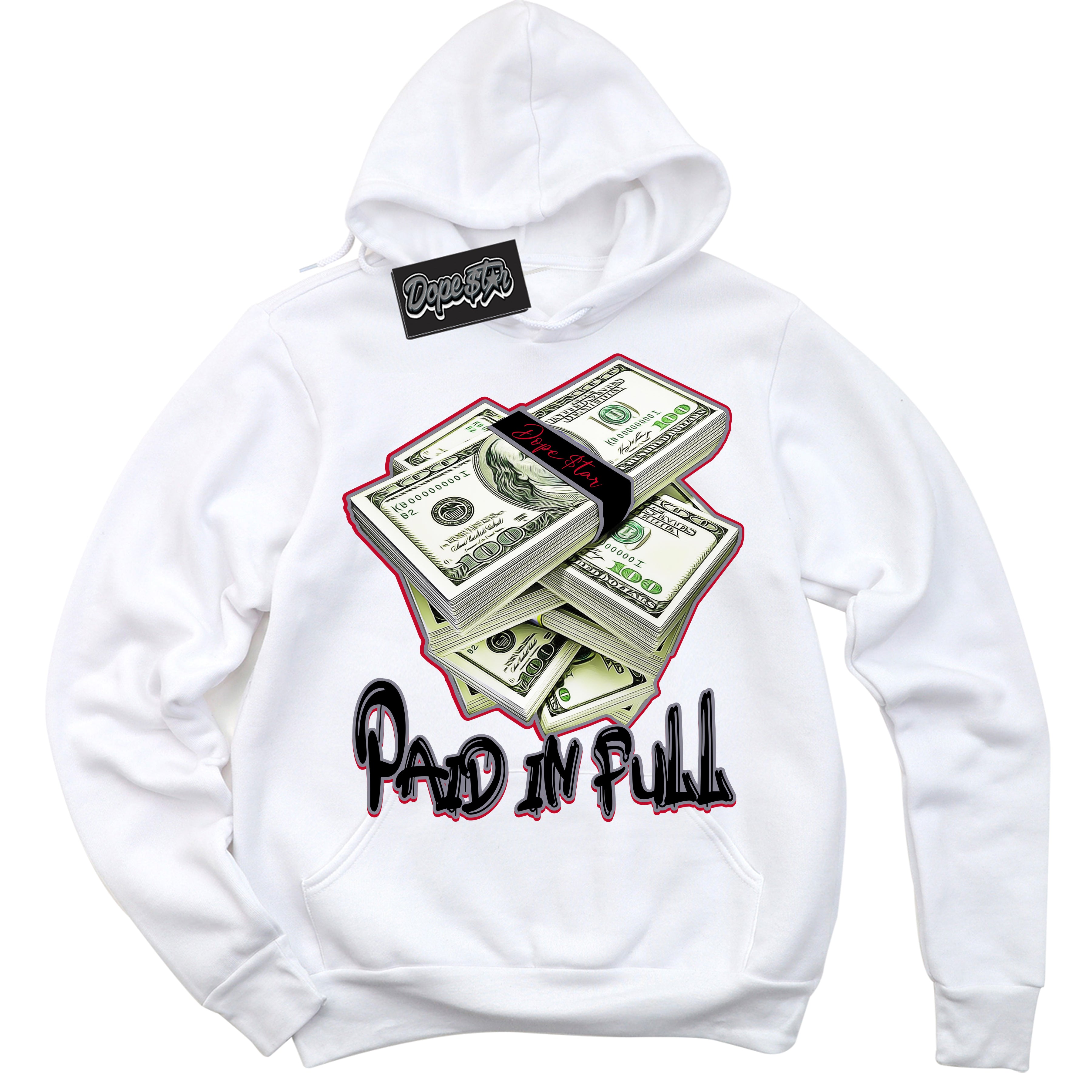Cool White Hoodie with “ Paid In Full '' design that Perfectly Matches Cement Grey Fire Red 1s Sneakers.
