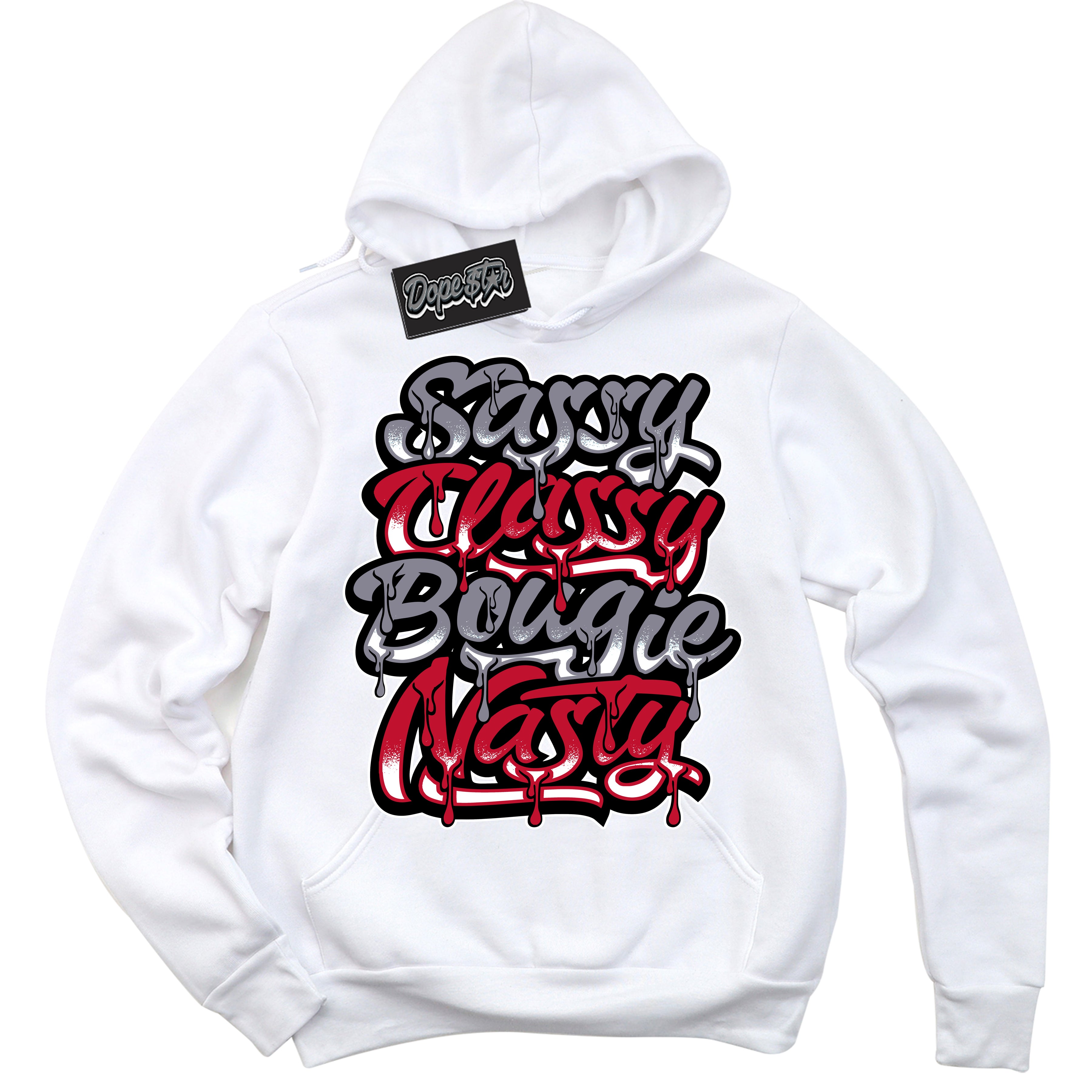 Cool White Hoodie with “ Sassy Classy '' design that Perfectly Matches Cement Grey Fire Red 1s Sneakers.