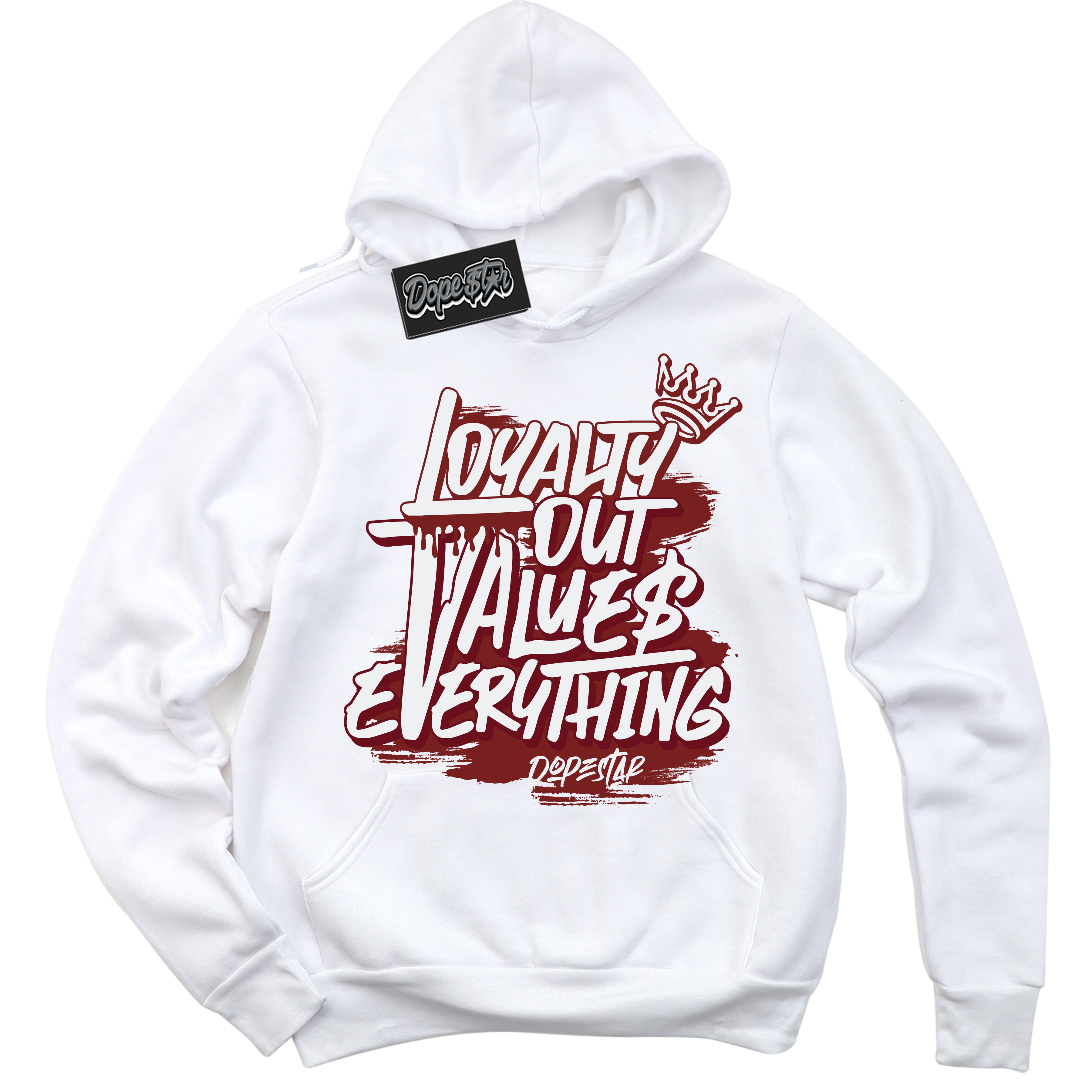 Cool White Hoodie with “ Loyalty Out Values Everything ” design that Perfectly Matches Dune Red 1s Sneakers.