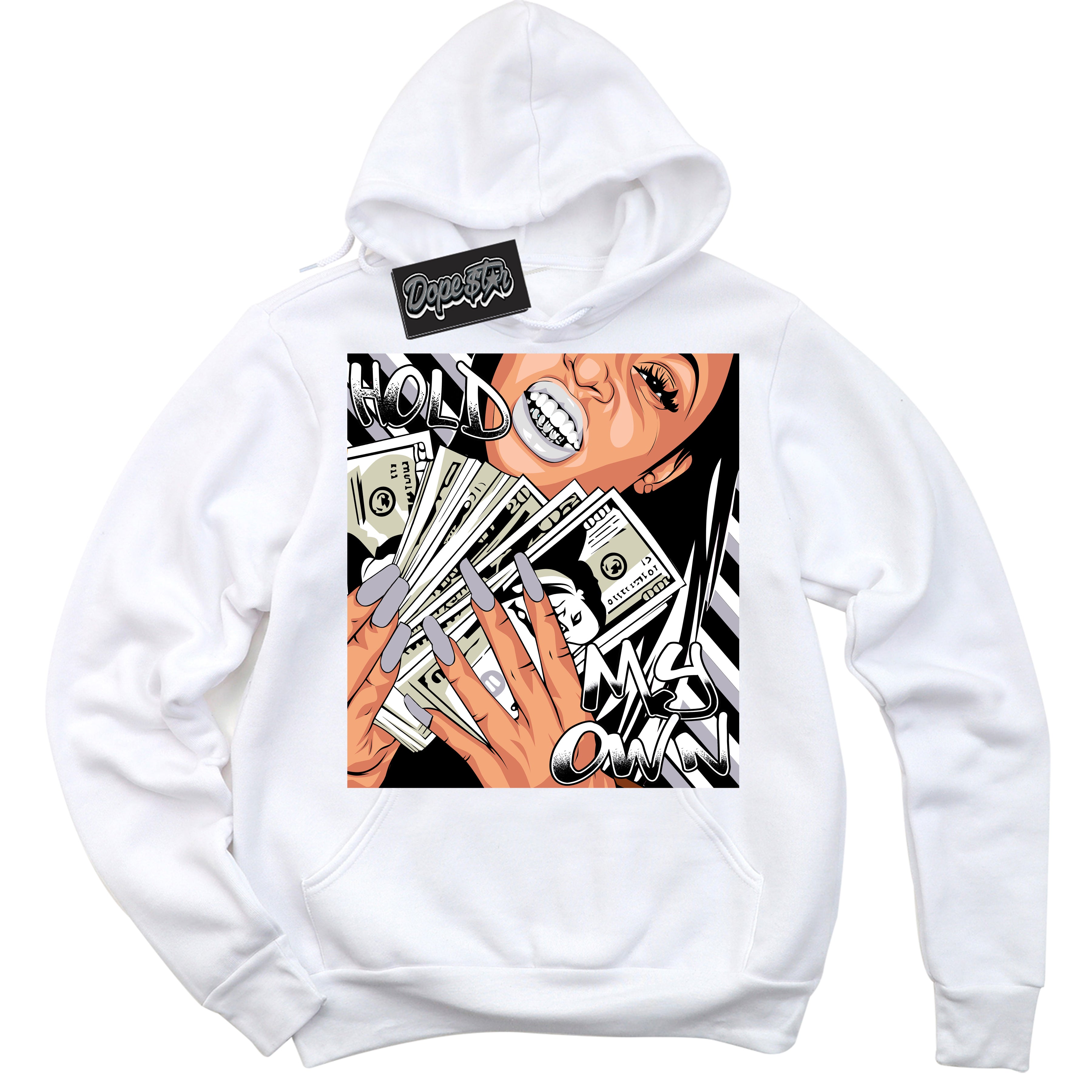 Cool White Hoodie with “ Hold My Own ” design that Perfectly Matches OG Barons 1s Jordans.