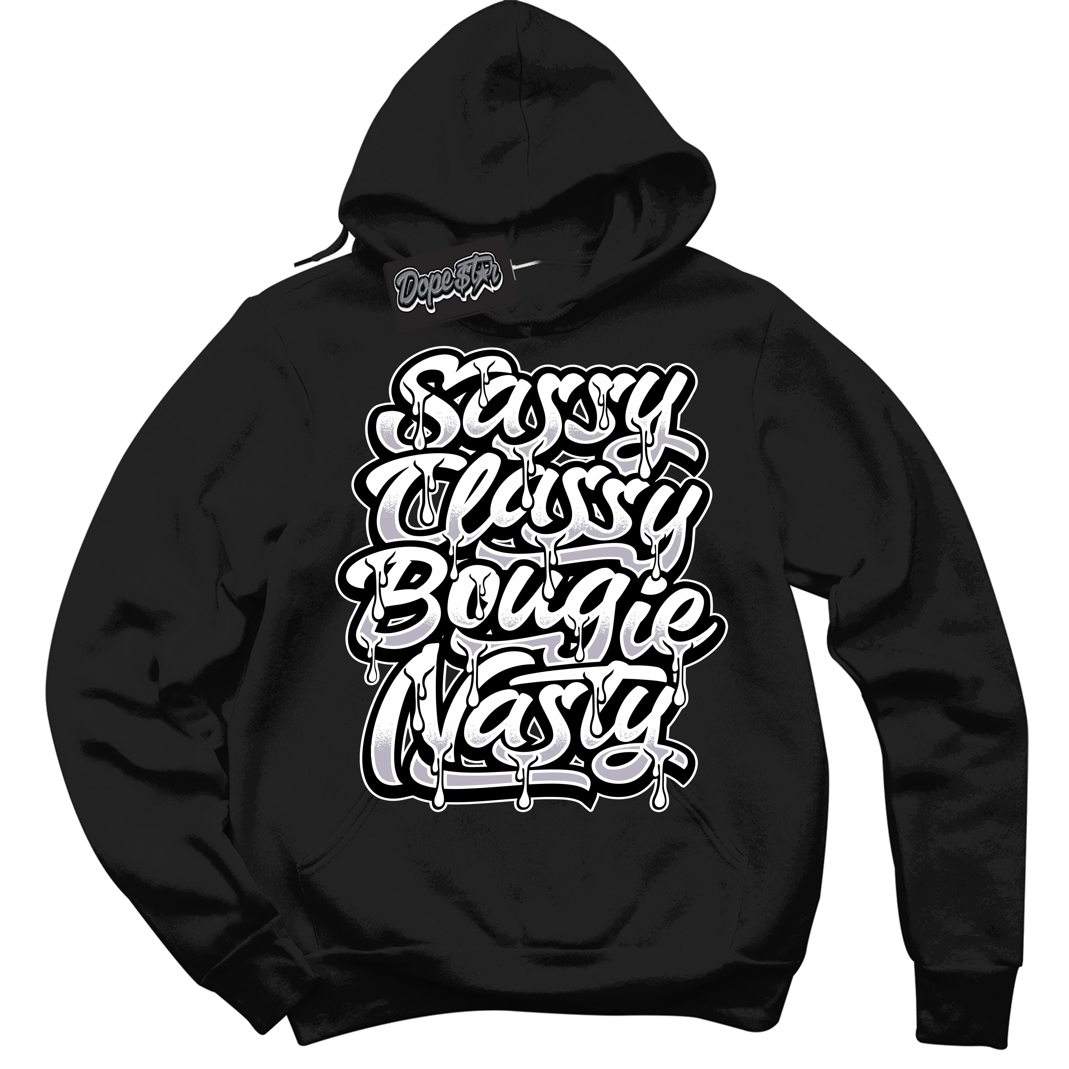 Cool Black Hoodie with “ Sassy Classy ” design that Perfectly Matches OG Barons 1s Jordans.