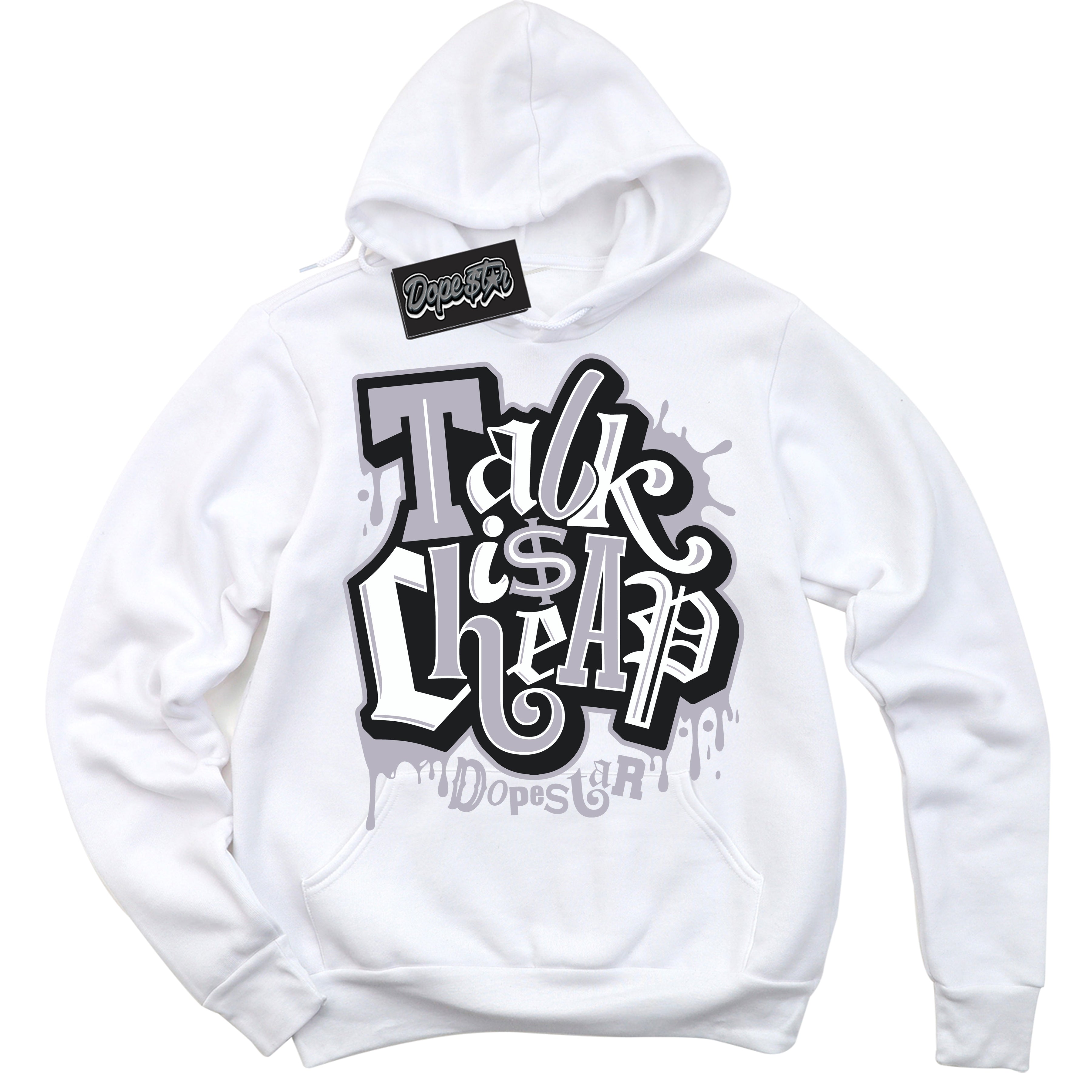 Cool White Hoodie with “ Talk Is Cheap ” design that Perfectly Matches OG Barons 1s Jordans.