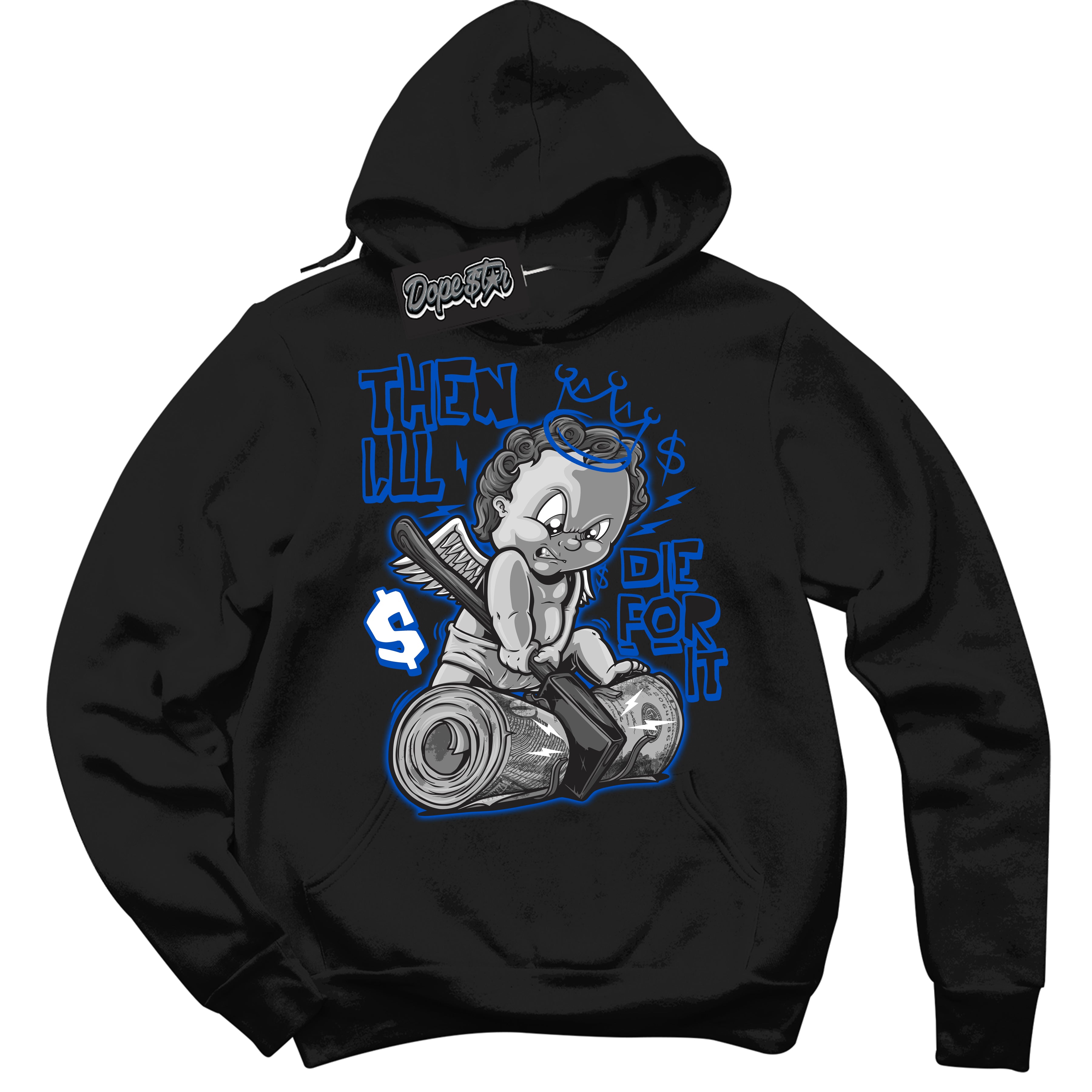 Cool Black Hoodie with “ Then I'll ” design that Perfectly Matches Quai 54 1s Sneakers.