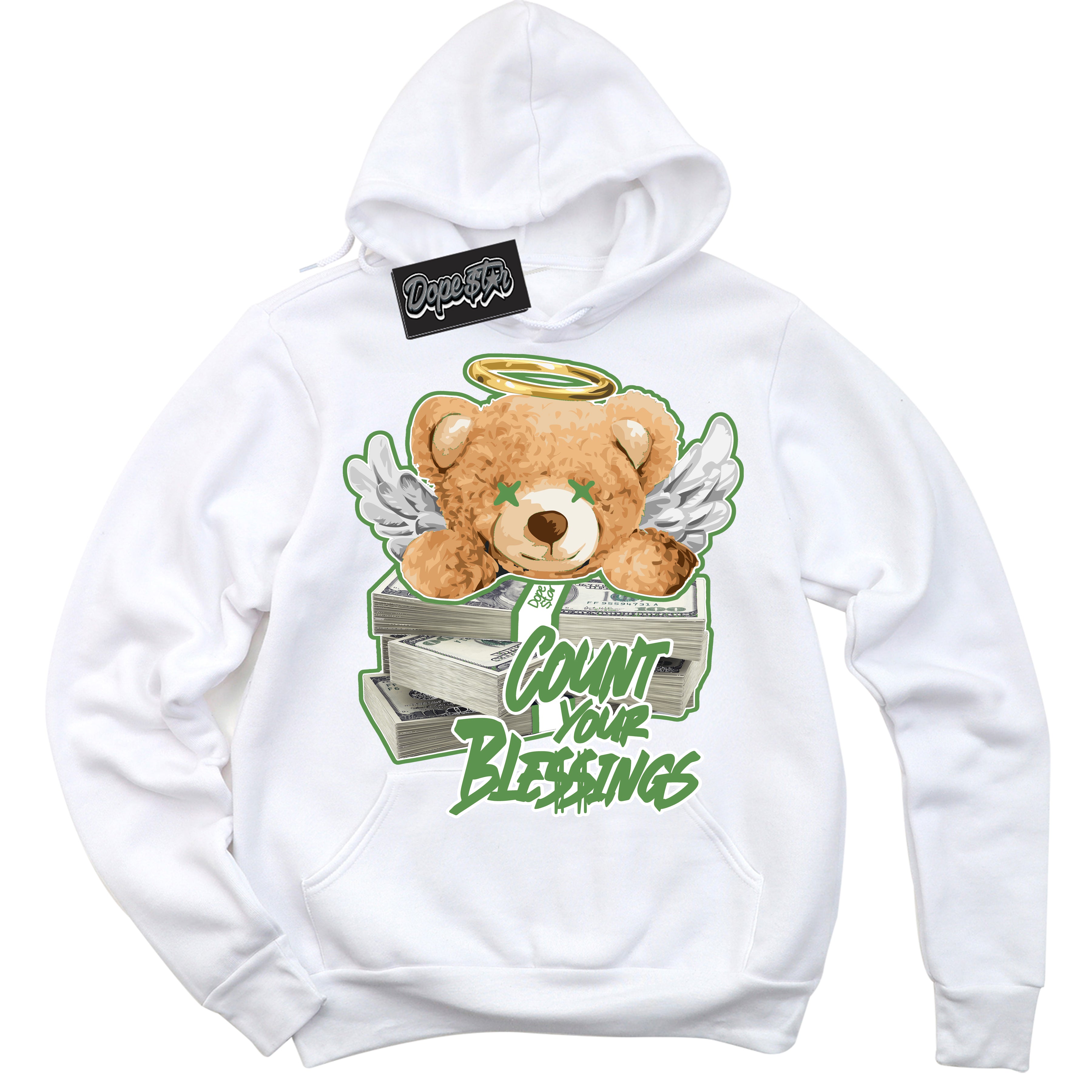 Cool White Hoodie with “ Count Your Blessings ” design that Perfectly Matches Chlorophyll 1s Jordans.