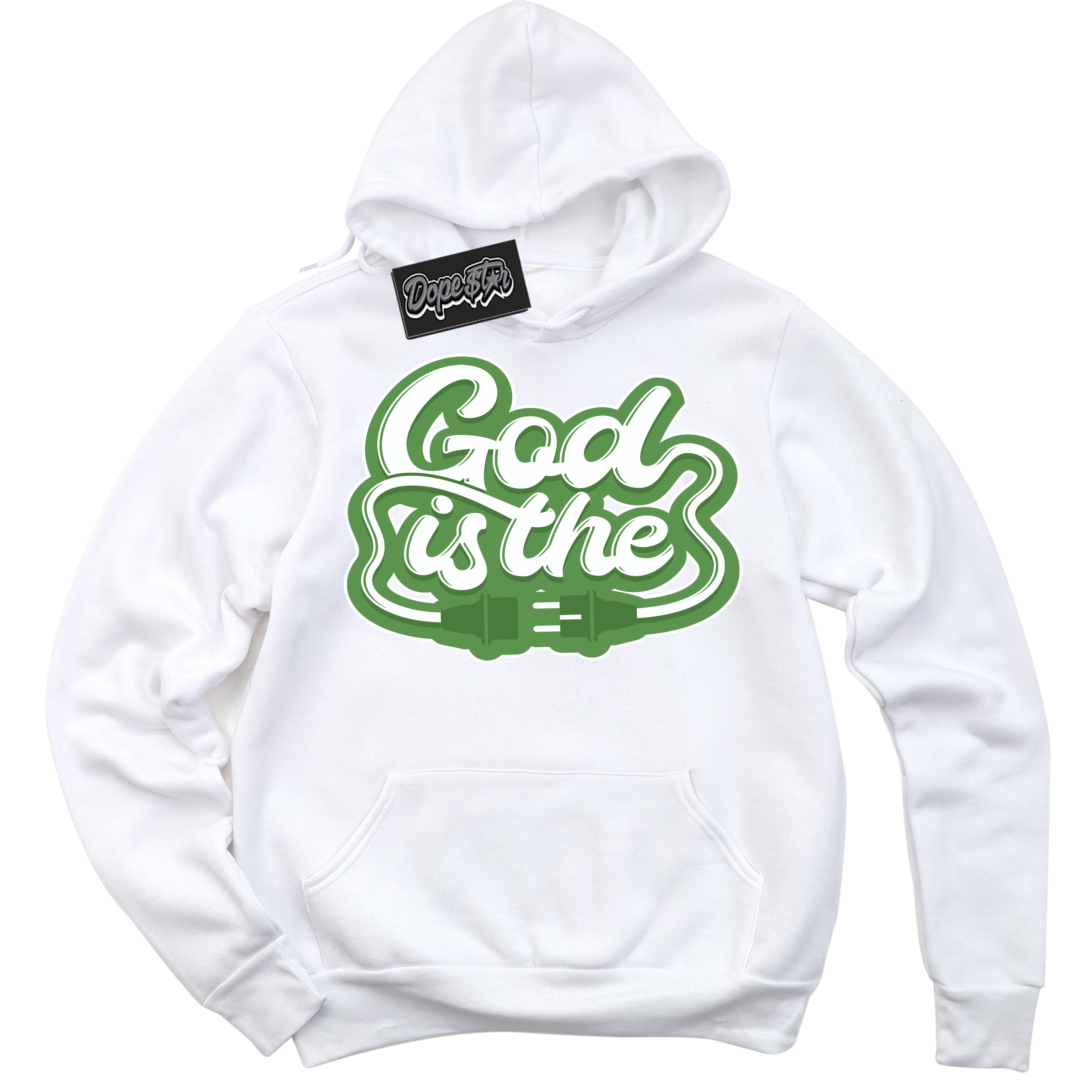 Cool White Hoodie with “ God Is The ” design that Perfectly Matches Chlorophyll 1s Jordans.
