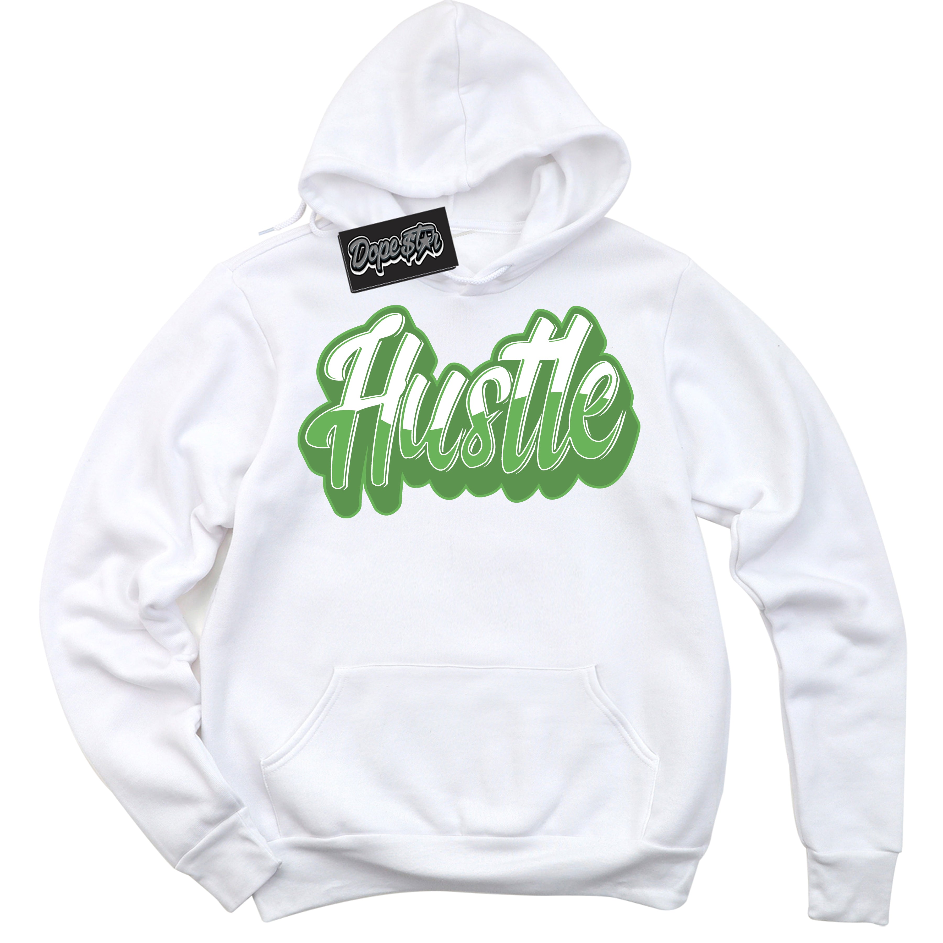 Cool White Hoodie with “ Hustle ” design that Perfectly Matches Chlorophyll 1s Jordans.