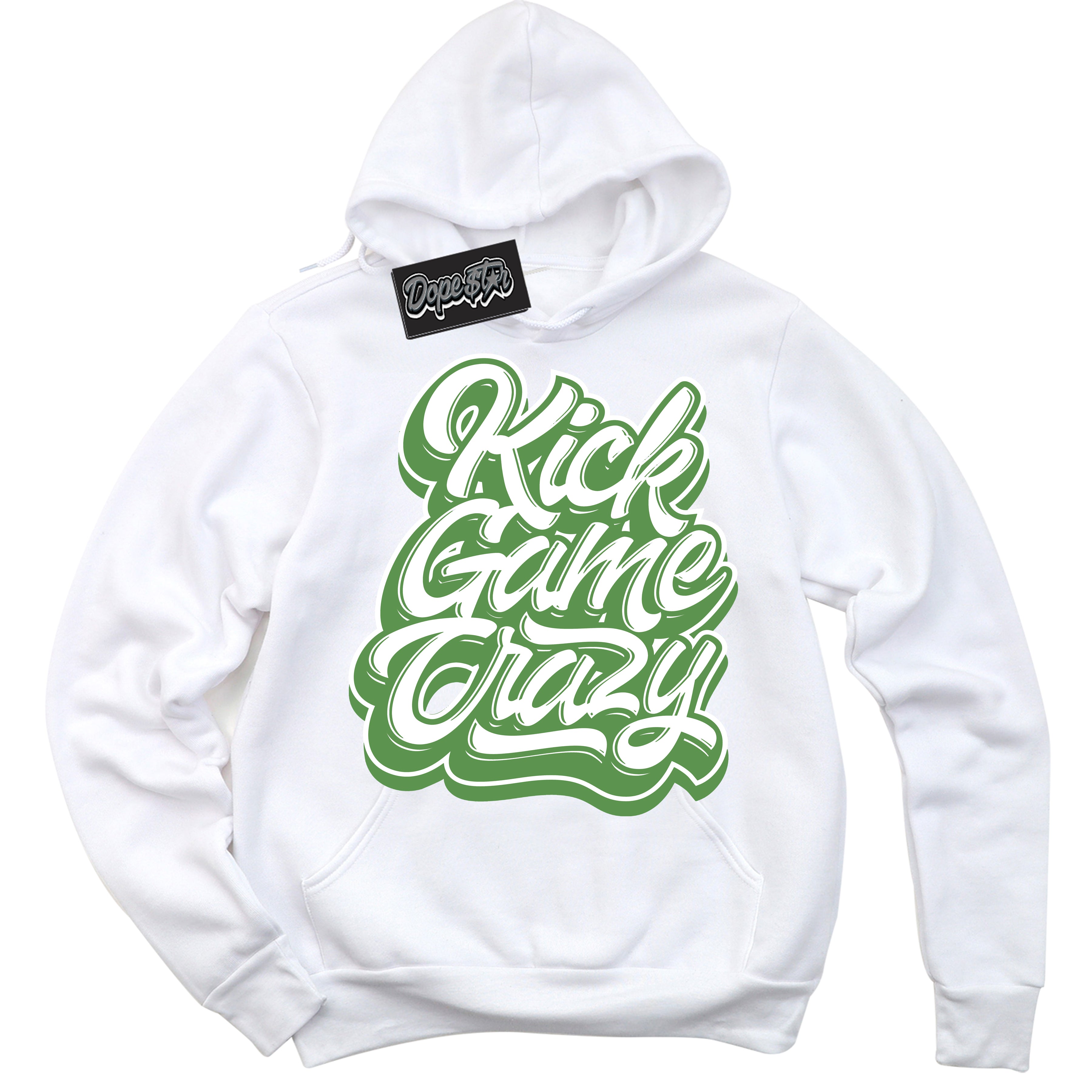 Cool White Hoodie with “ Kick Game Crazy ” design that Perfectly Matches Chlorophyll 1s Jordans.