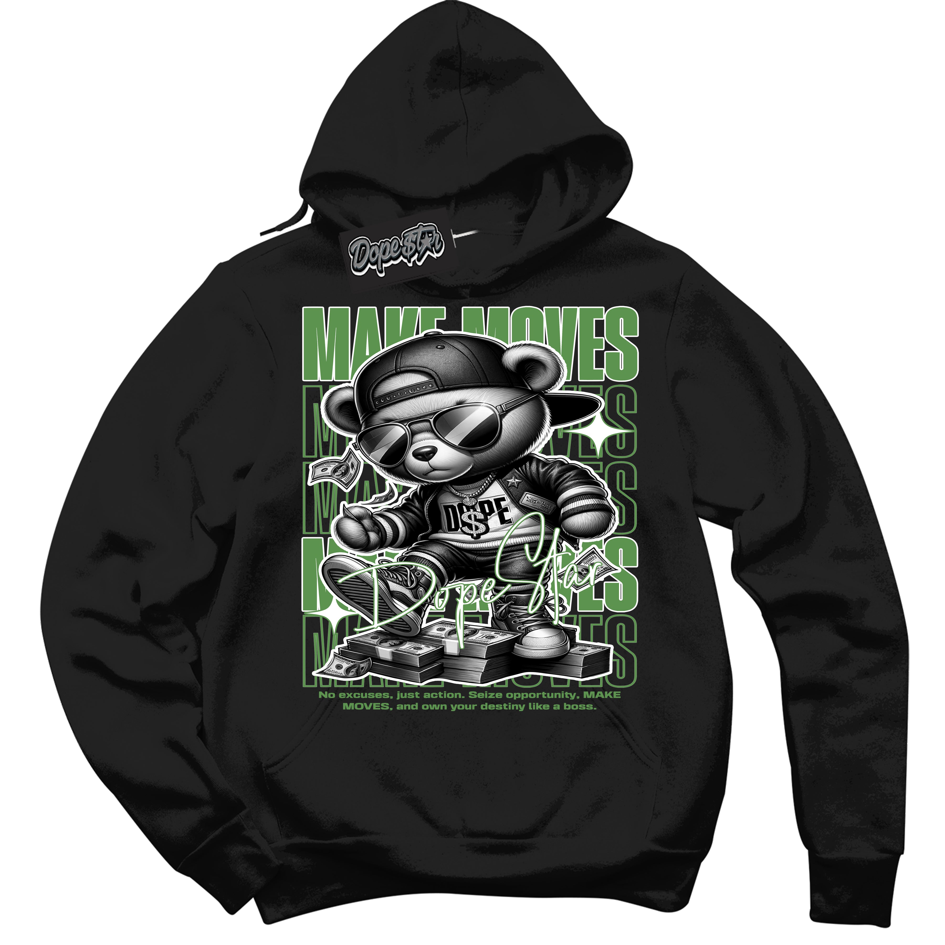 Cool Black Hoodie with “ Makin Moves ” design that Perfectly Matches Chlorophyll 1s Sneakers.