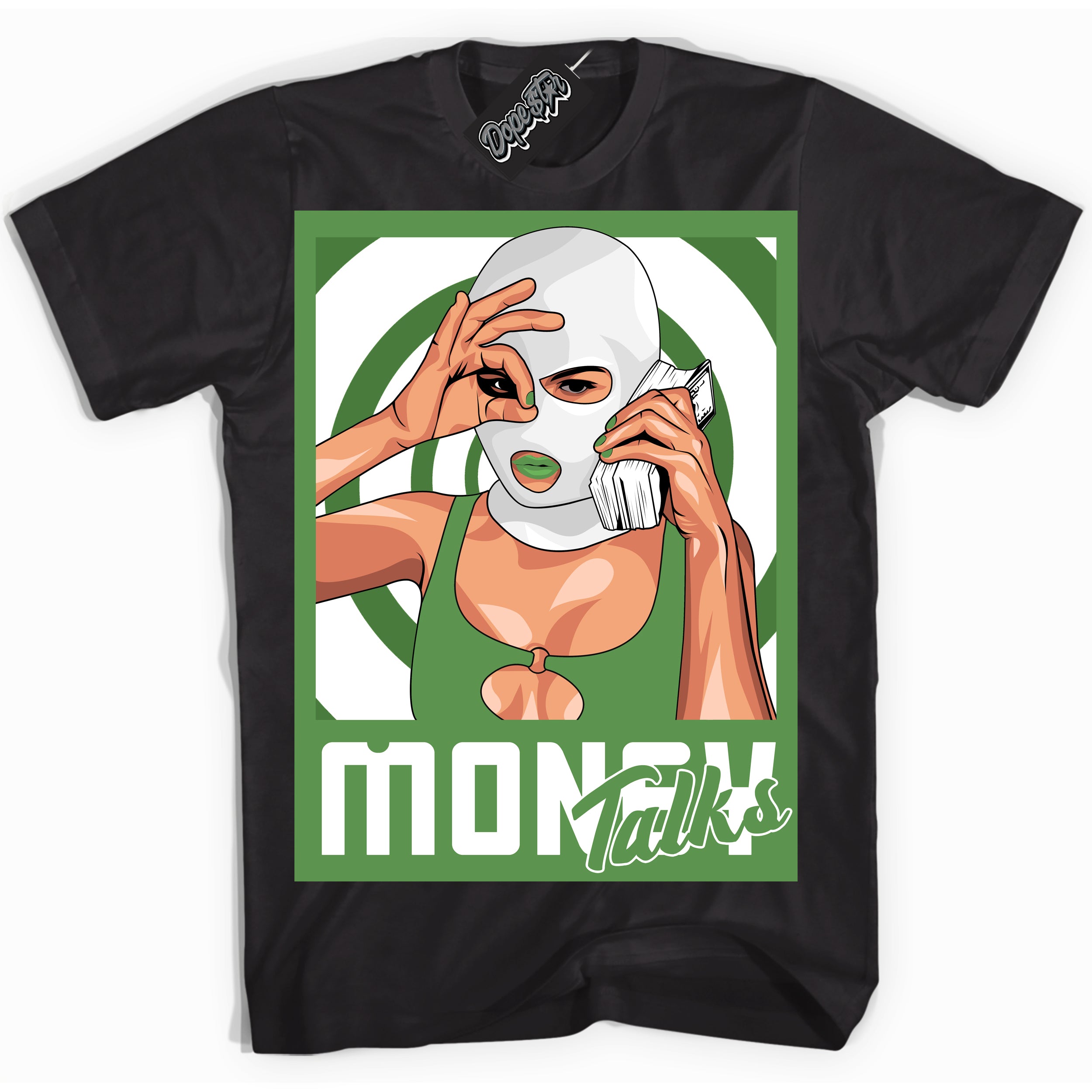 Cool Black Shirt with “ Money Talks ” design that perfectly matches Chlorophyll 1s Jordans.