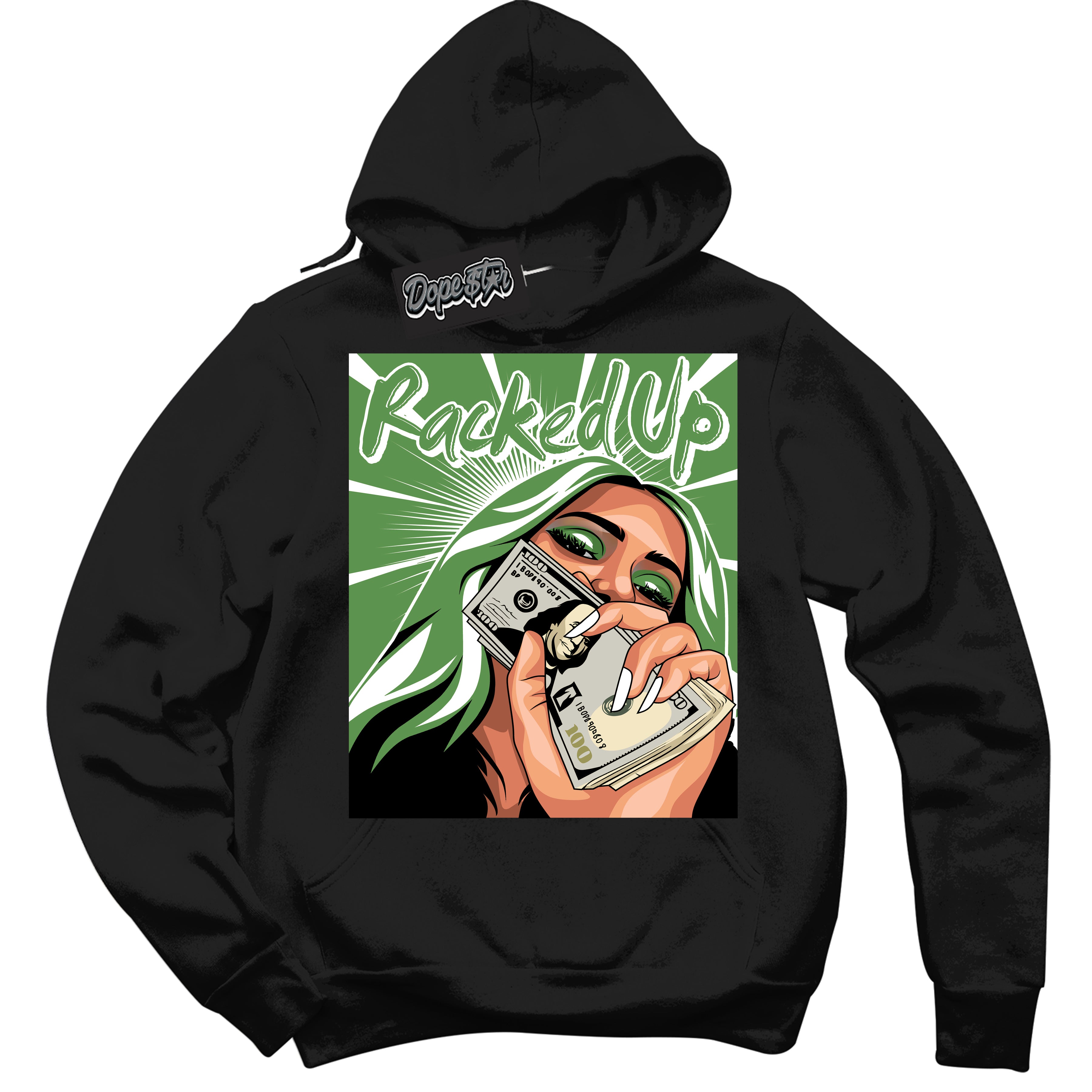 Cool Black Hoodie with “ Racked Up ” design that Perfectly Matches Chlorophyll 1s Jordans.