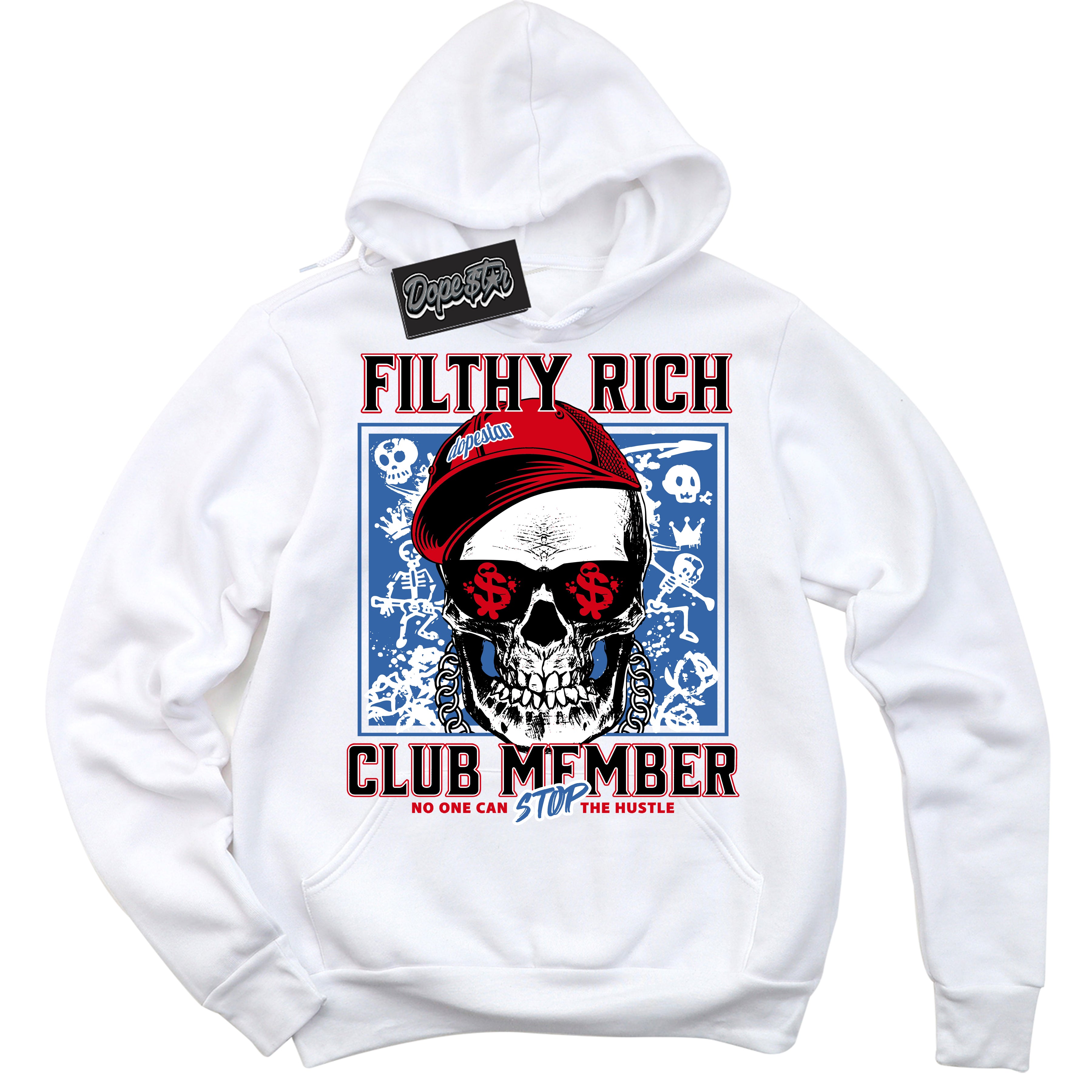 Cool White Hoodie with “ Filthy Rich ” design that Perfectly Matches Industrial Blue Sashiko 1s Sneakers.