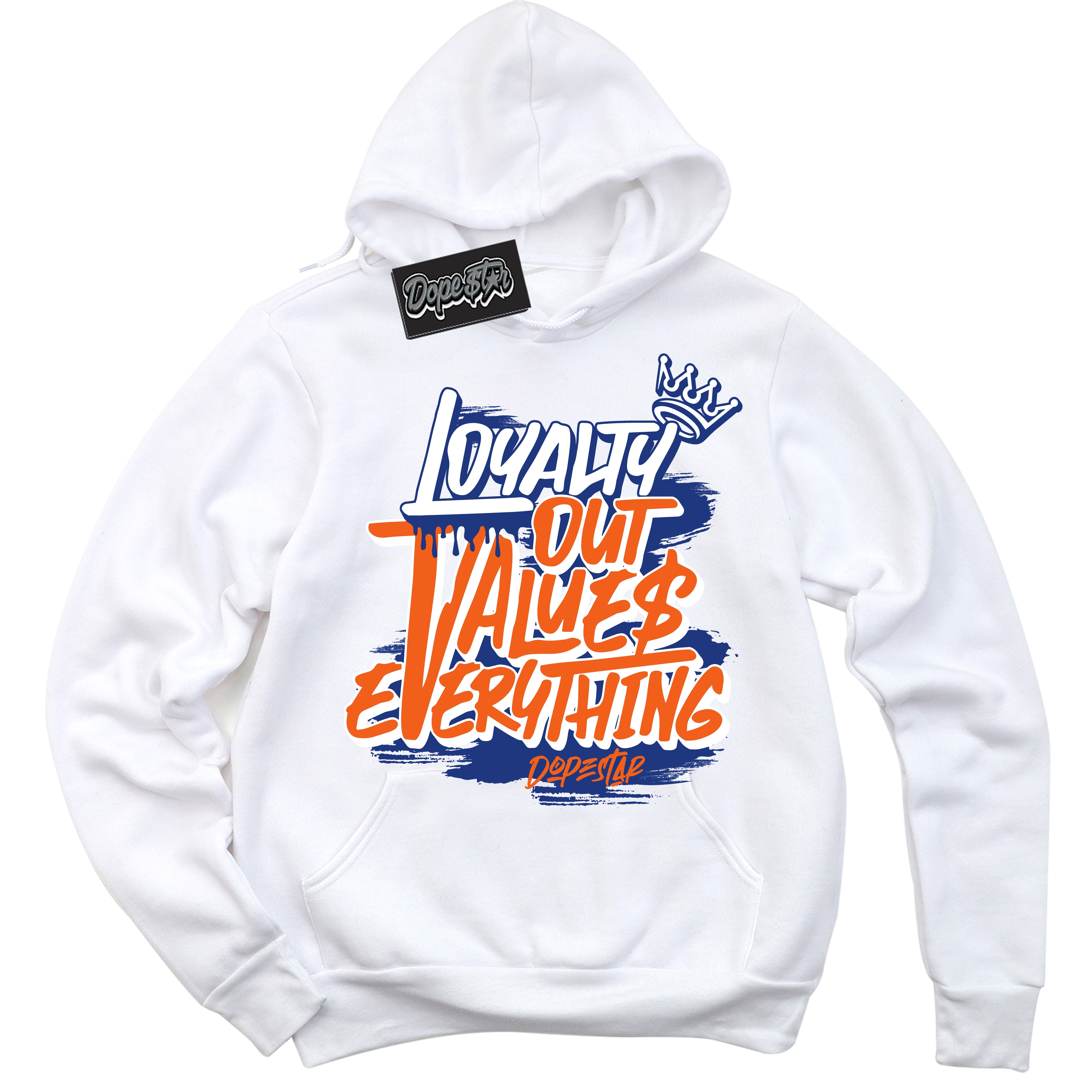 Cool White Hoodie with “ Loyalty Out Values Everything ” design that Perfectly Matches Knicks 1s Sneakers.