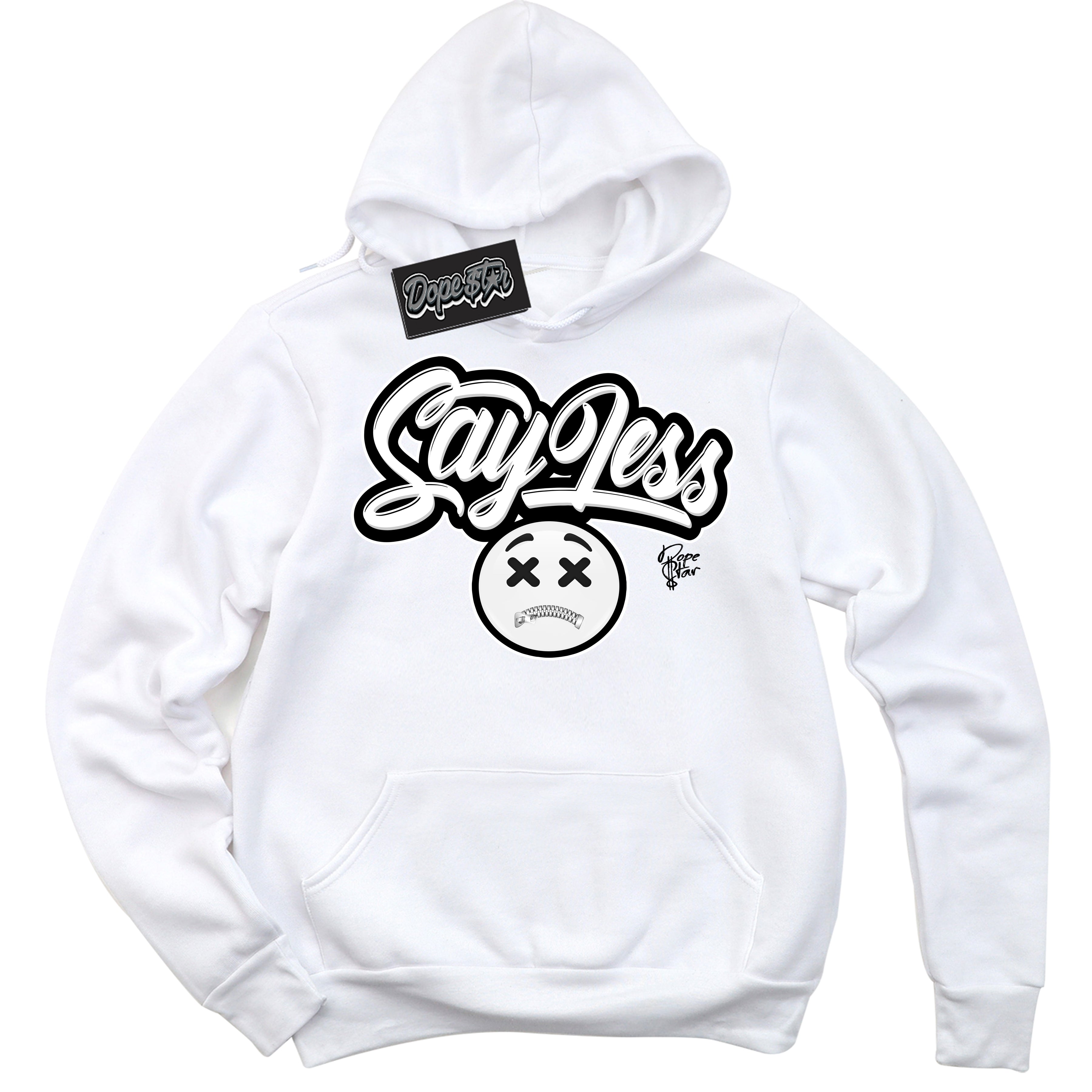 AJ1 Mid Off Noir Toe ‘Say Less’ – White Streetwear Hoodie | Sneaker Matching sweatshirt for AJ1 Mid Off Noir Toe | Men's and Women's Streetwear Graphic Hoodie by Sneaker Shirts Outlet.