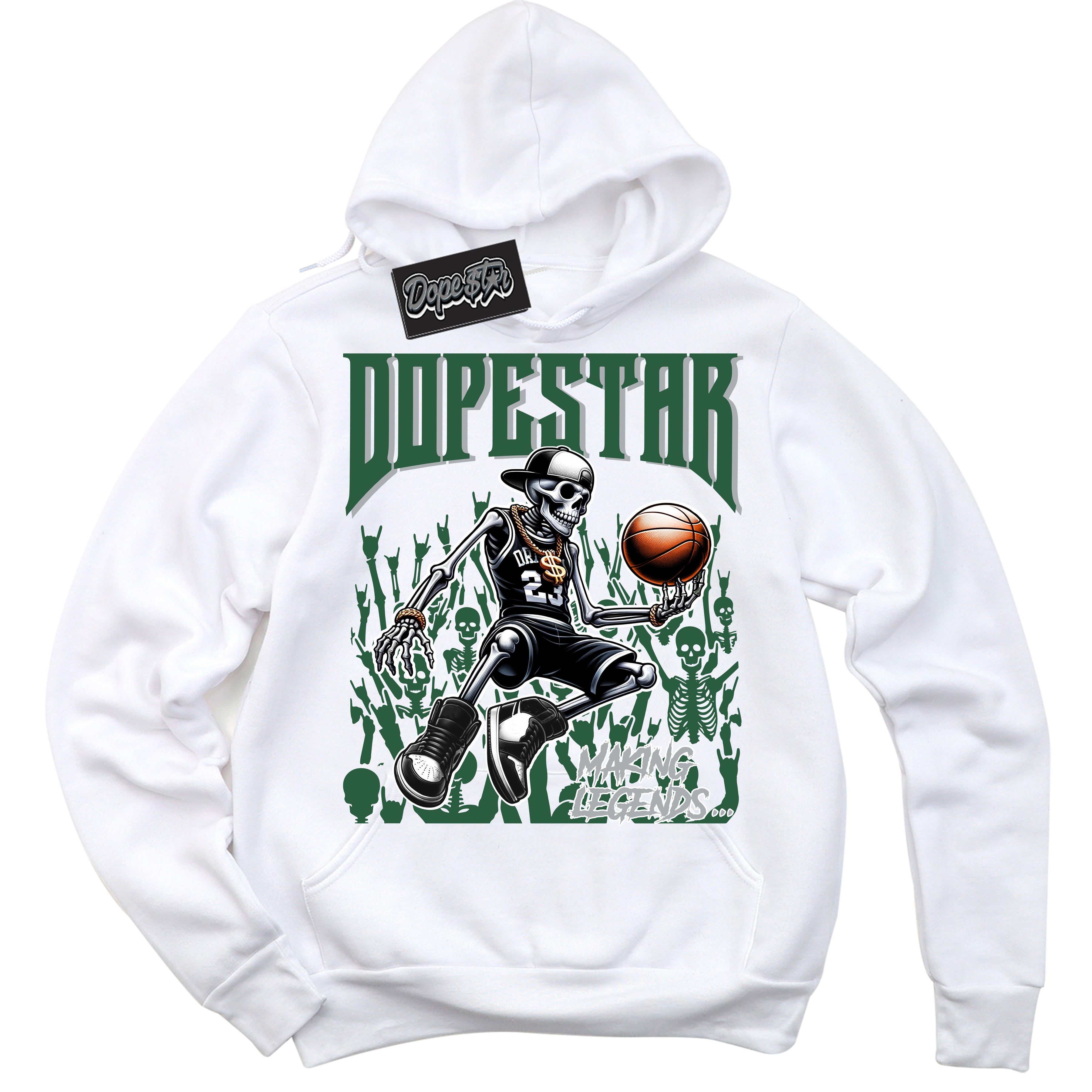 Cool White Hoodie with “ Making Legends ” design that Perfectly Matches Gorge Green 1s Sneakers.