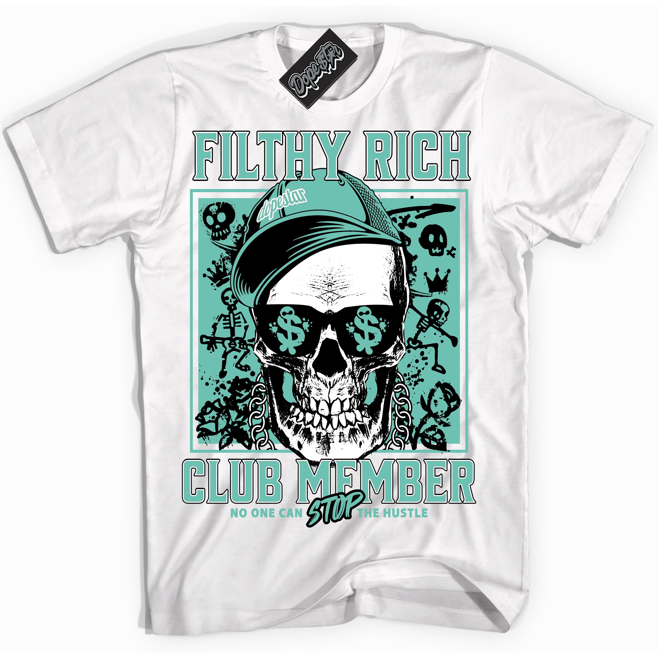 Cool White Shirt with “ Filthy Rich” design that perfectly matches Green Glow 1s Sneakers.