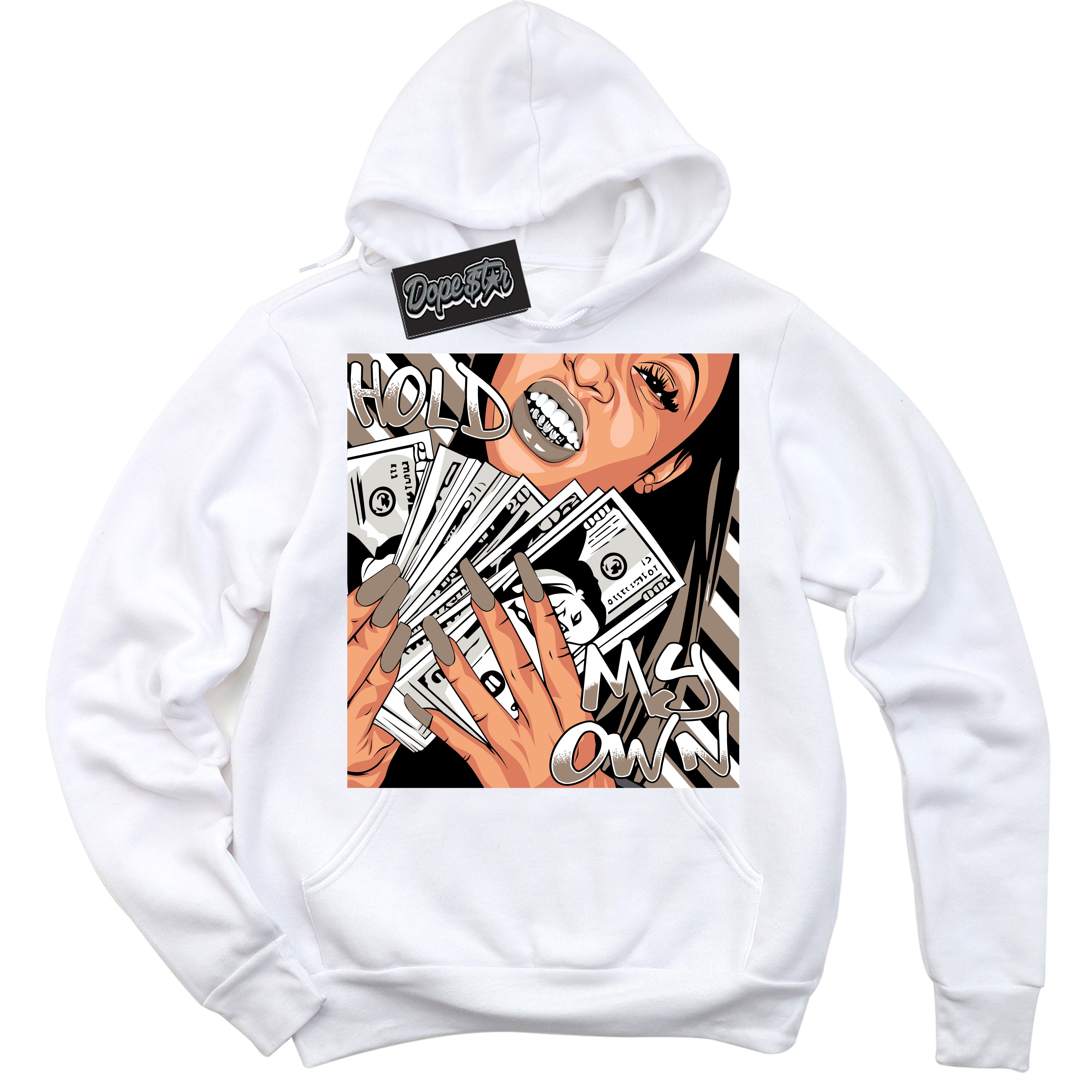 Cool White Hoodie with “ Hold My Own ” design that Perfectly Matches Latte 1s Sneakers.