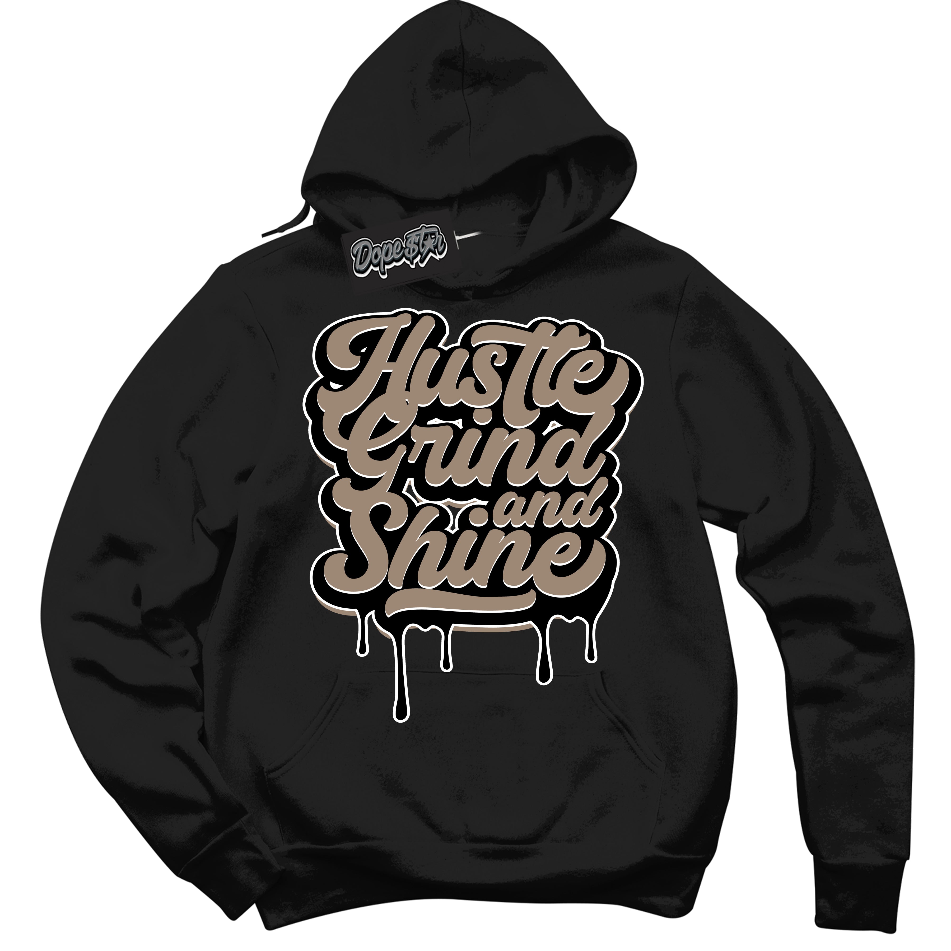 Cool Black Hoodie with “ Hustle Grind And Shine ” design that Perfectly Matches Latte 1s Sneakers.