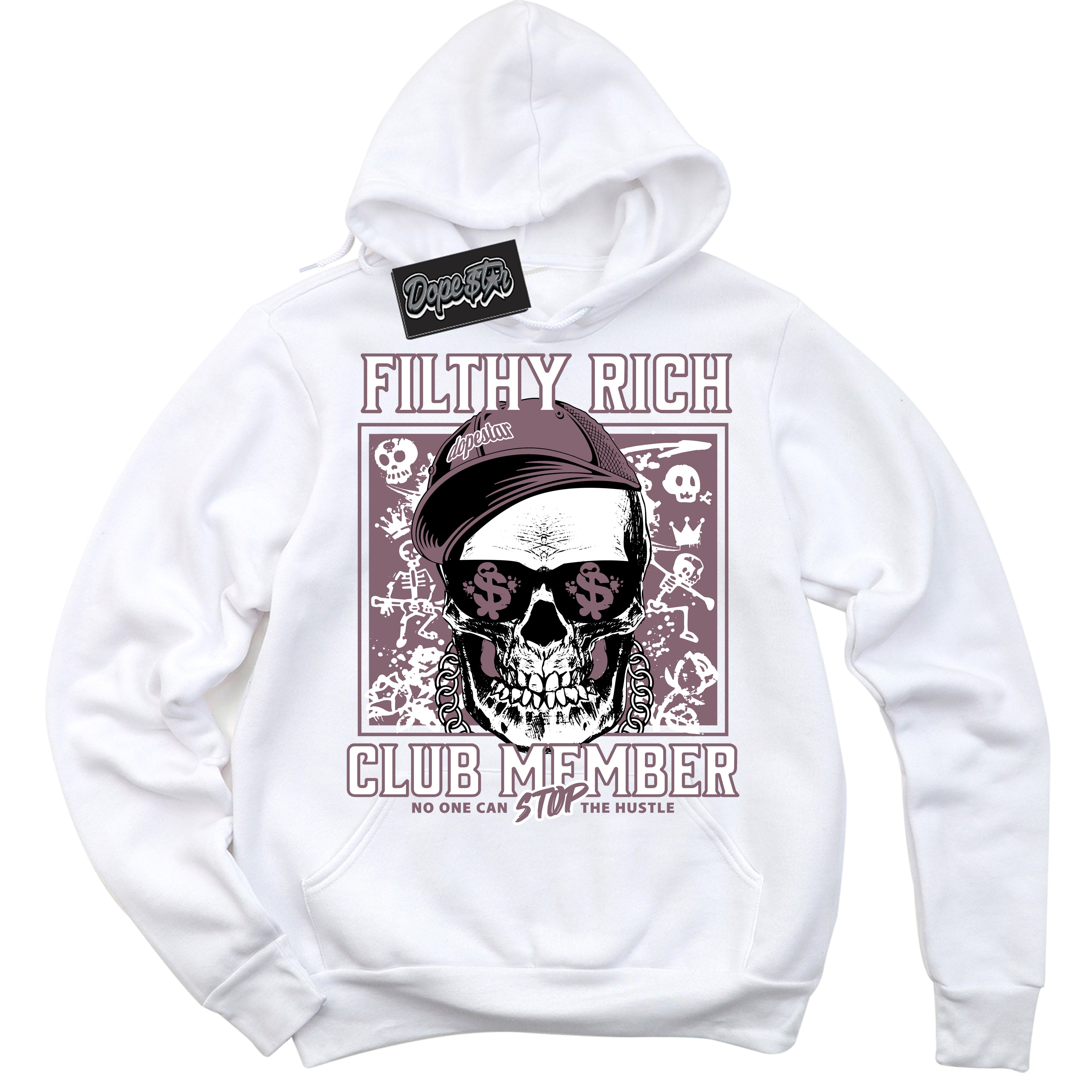 Cool White Hoodie with “ Filthy Rich ” design that Perfectly Matches Mauve 1s Sneakers.