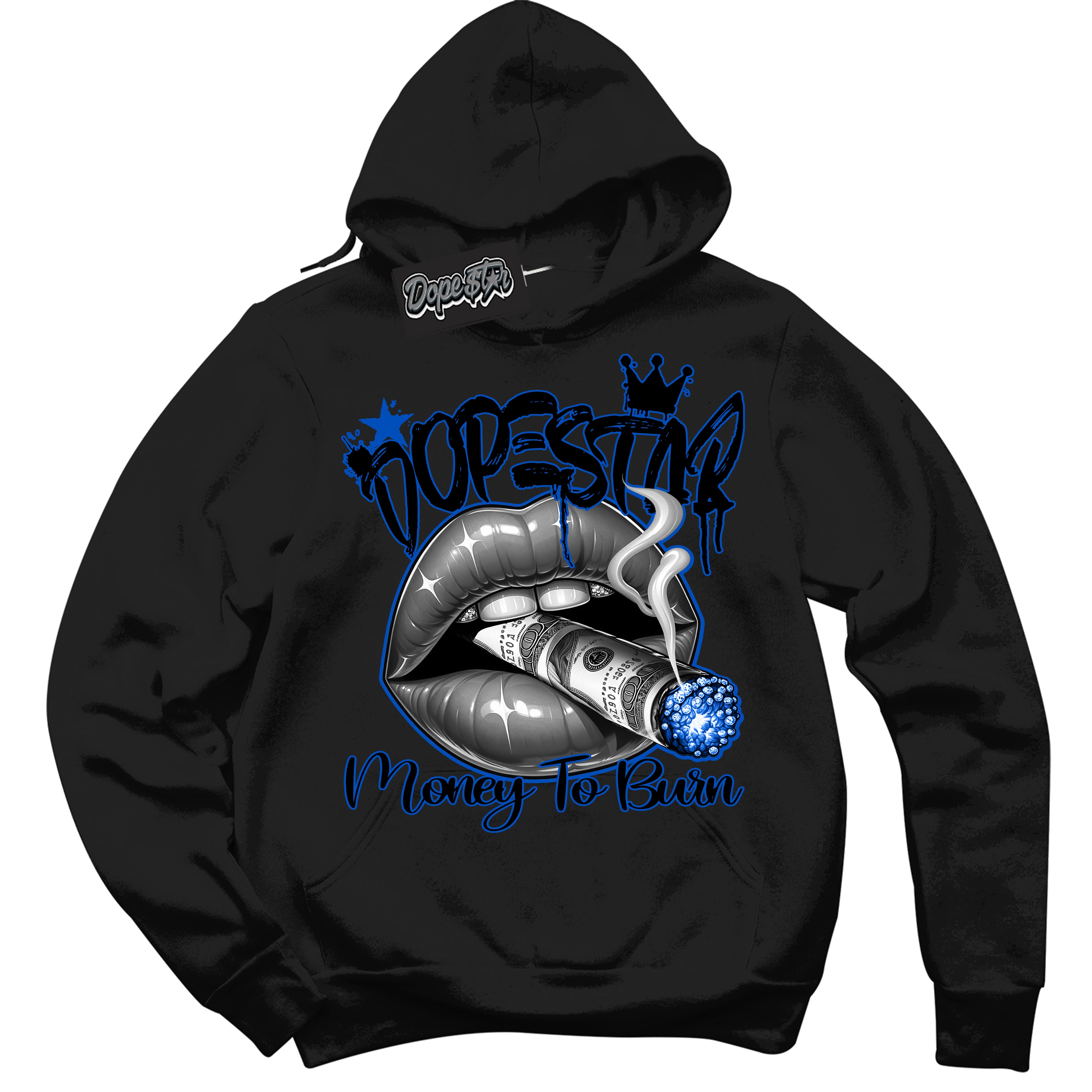 Cool Black Hoodie with “ Money To Burn ” design that Perfectly Matches Royal Reimagined 1s Sneakers.