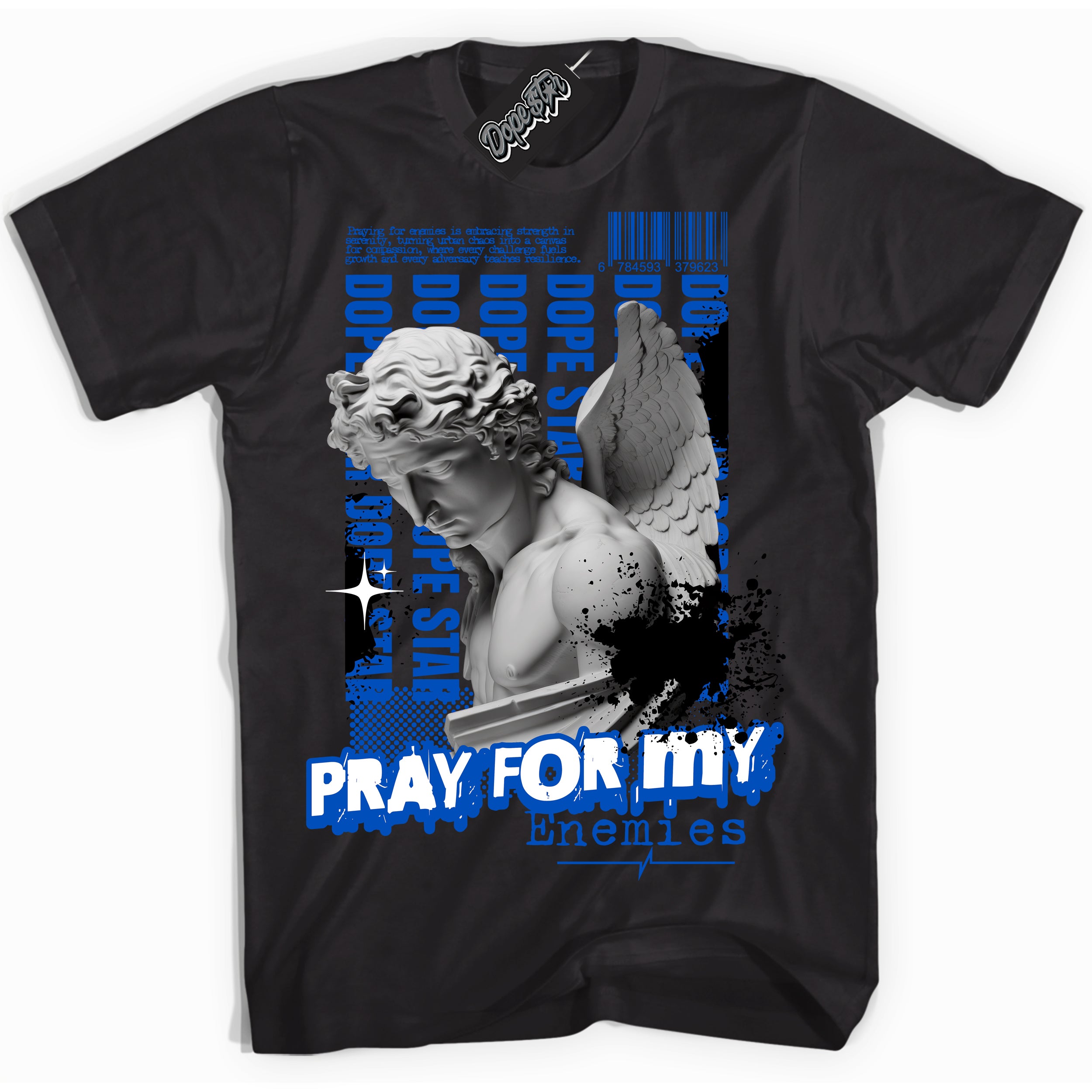 Cool Black Shirt with “ Pray Enemies” design that perfectly matches Royal Reimagined 1s Sneakers.