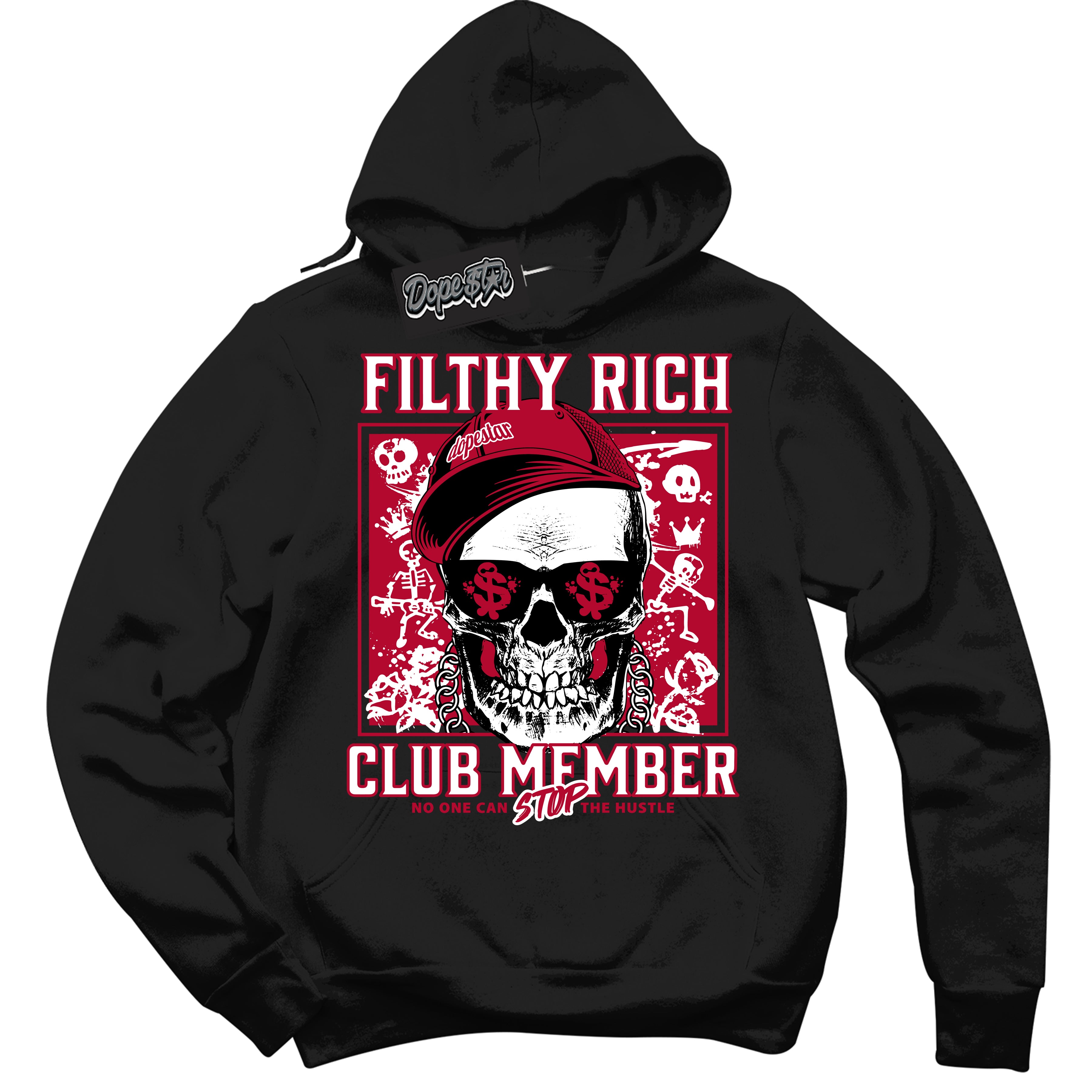 Cool Black Hoodie with “ Filthy Rich ” design that Perfectly Matches University Red 1s Sneakers.