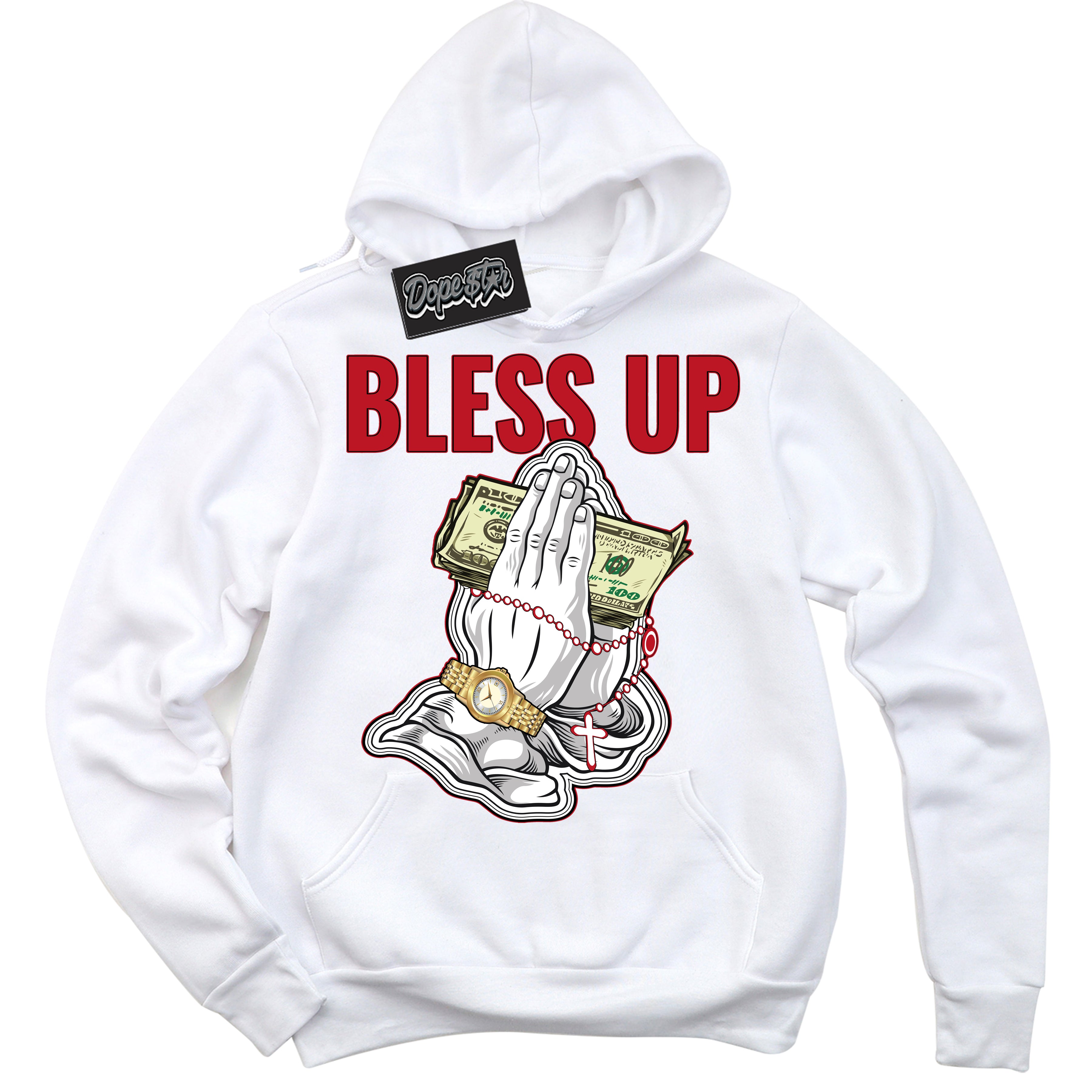 Cool White Hoodie with “ Bless Up ” design that Perfectly Matches Trophy Room 1s Jordans.