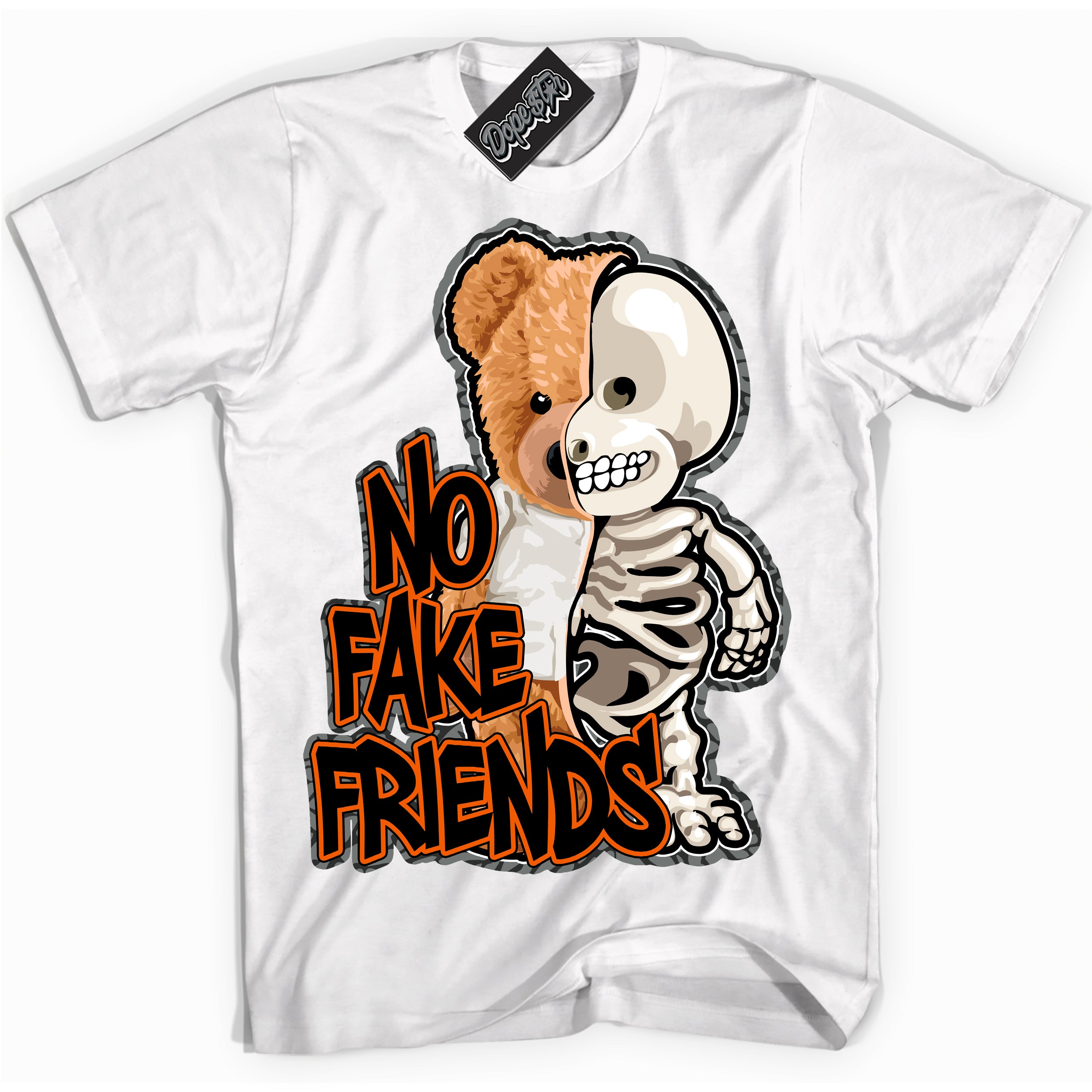 Cool White graphic tee with “ No Fake Friends ” design, that perfectly matches Fear Pack 3s sneakers