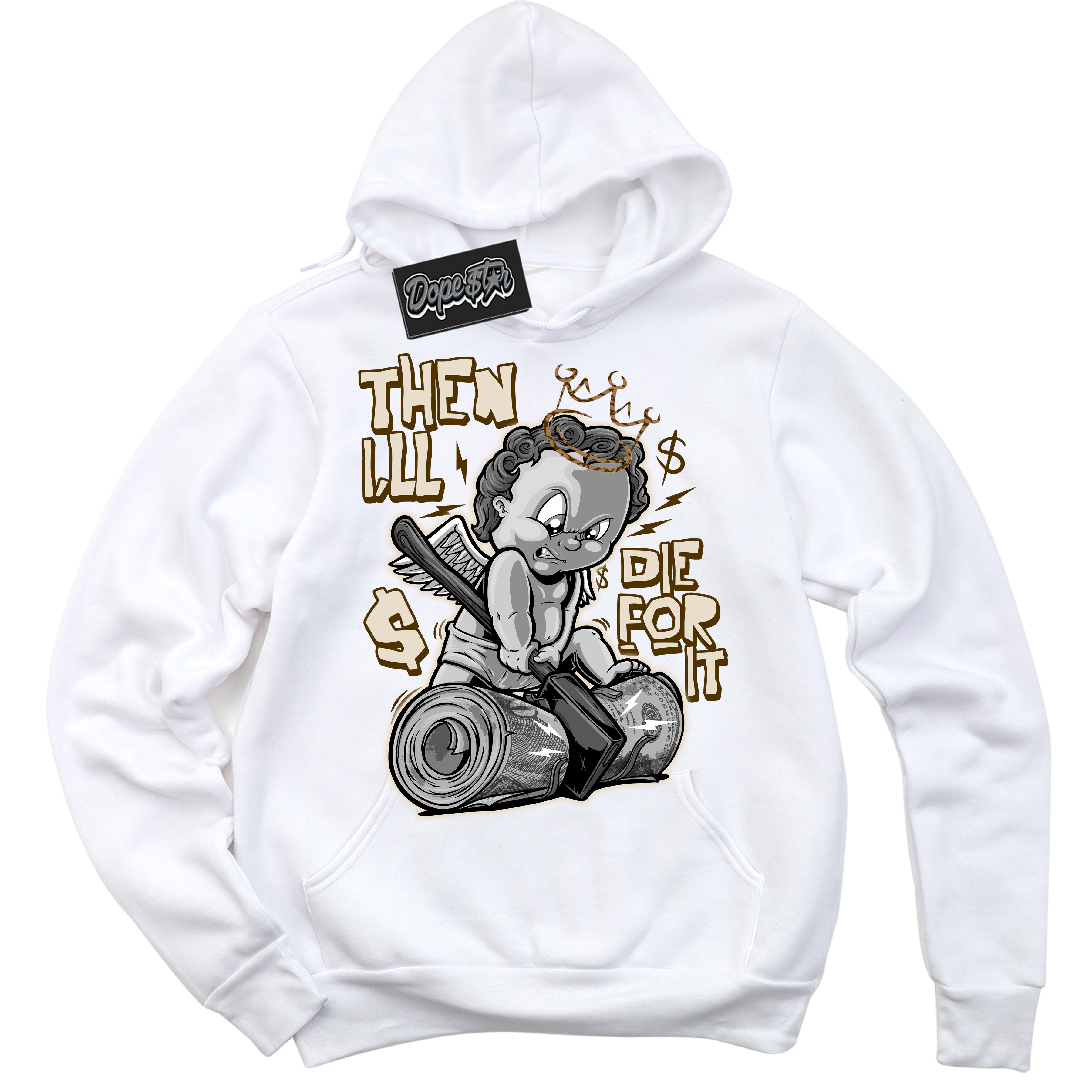Cool White Graphic DopeStar Hoodie with “ Then I'll “ print, that perfectly matches Palomino 3s sneakers