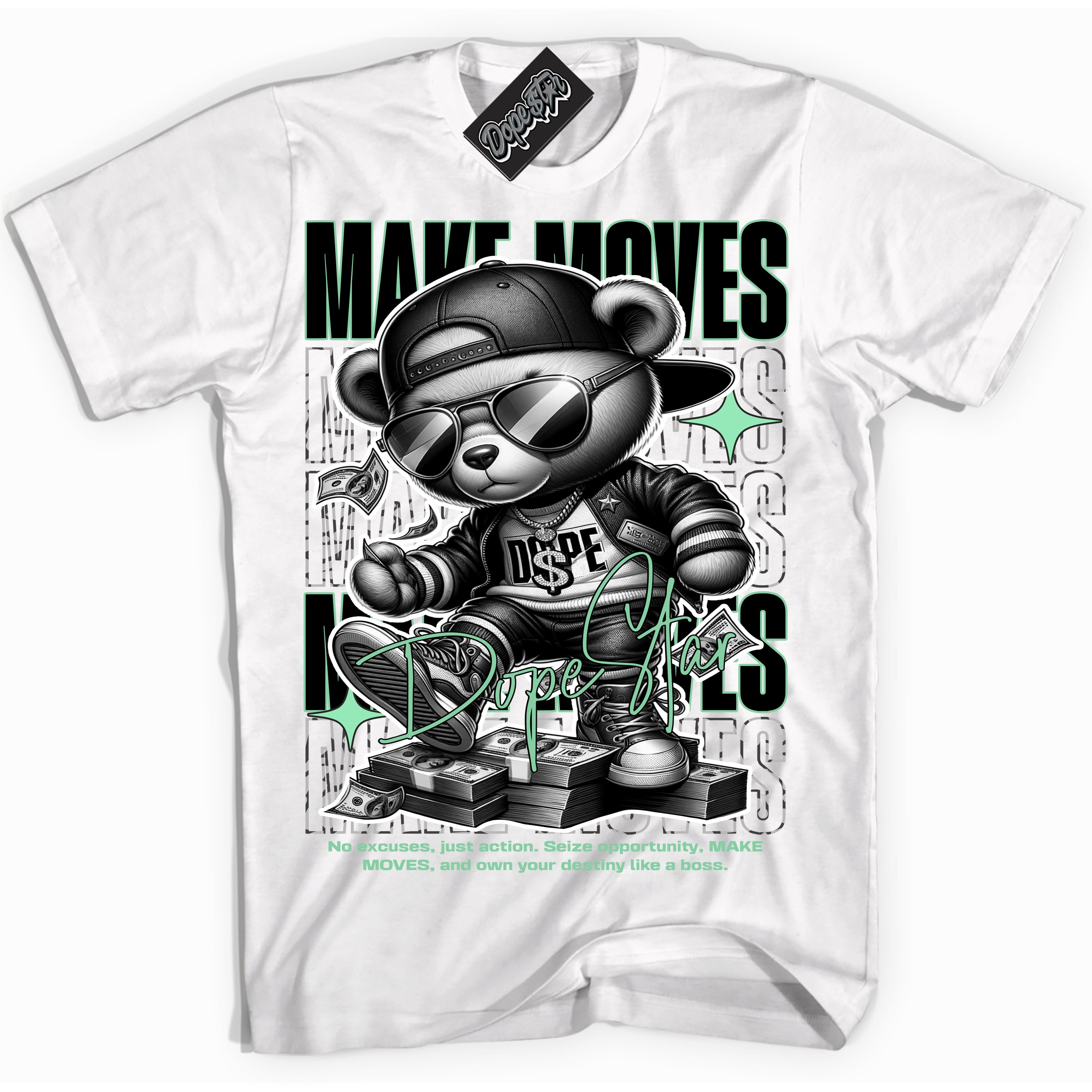 Cool White Shirt with “ Makin Moves” design that perfectly matches Green Glow 3s Sneakers.