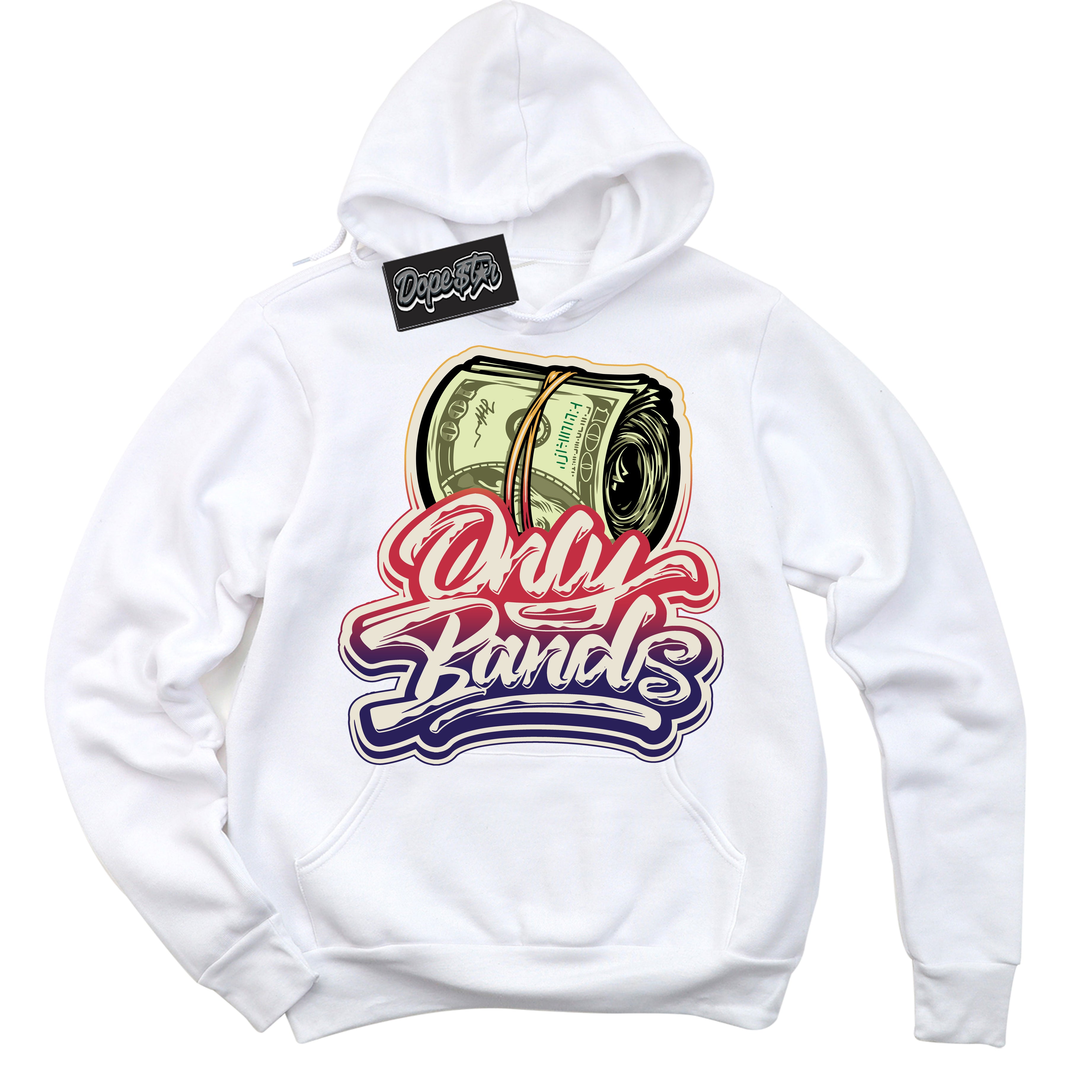 Cool White Hoodie with “ Only Bands ” design that Perfectly Matches J Balvin Sunset 3s Jordans.