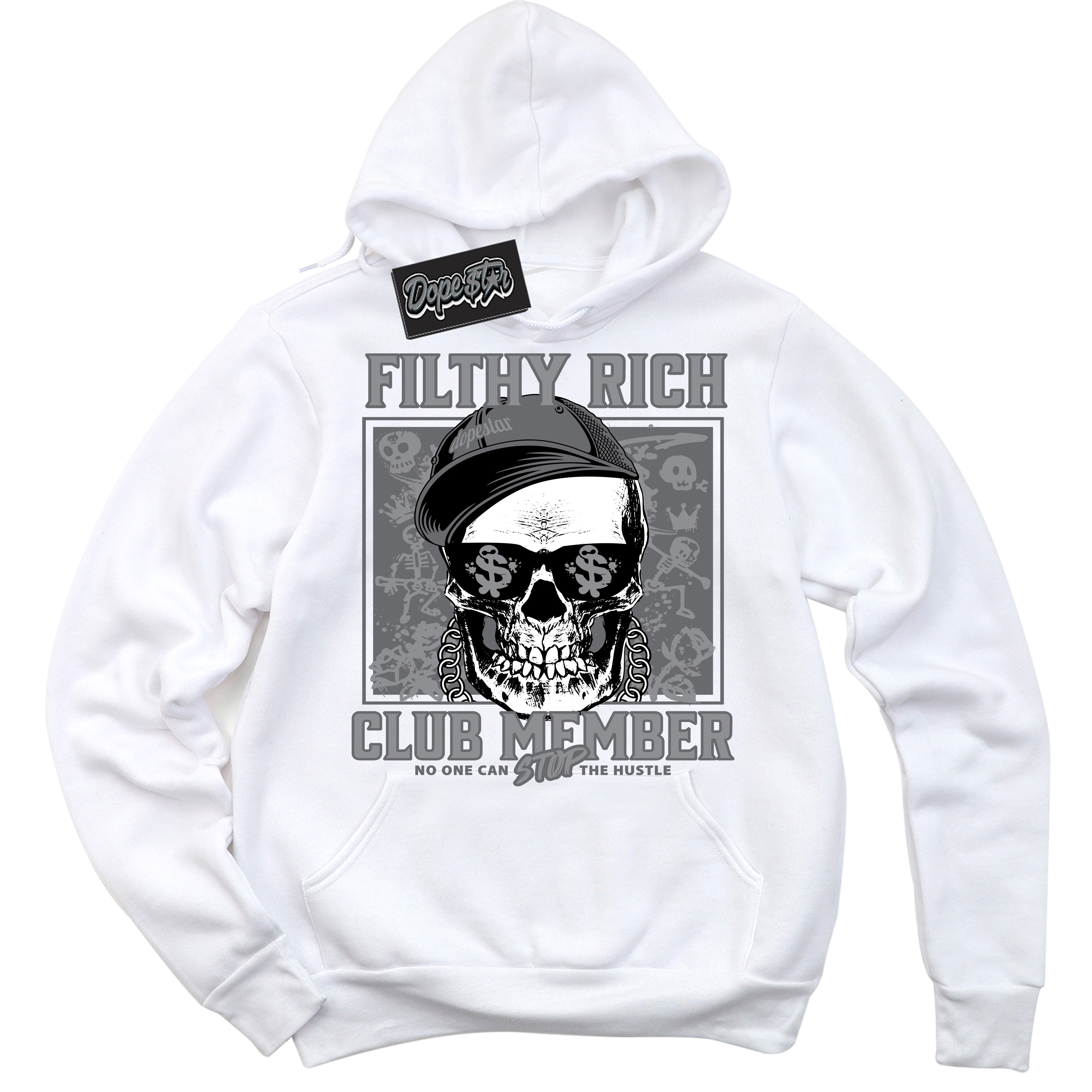 Cool White Hoodie with “ Filthy Rich ” design that Perfectly Matches Paris Olympics Wet Cement 4s Jordans.