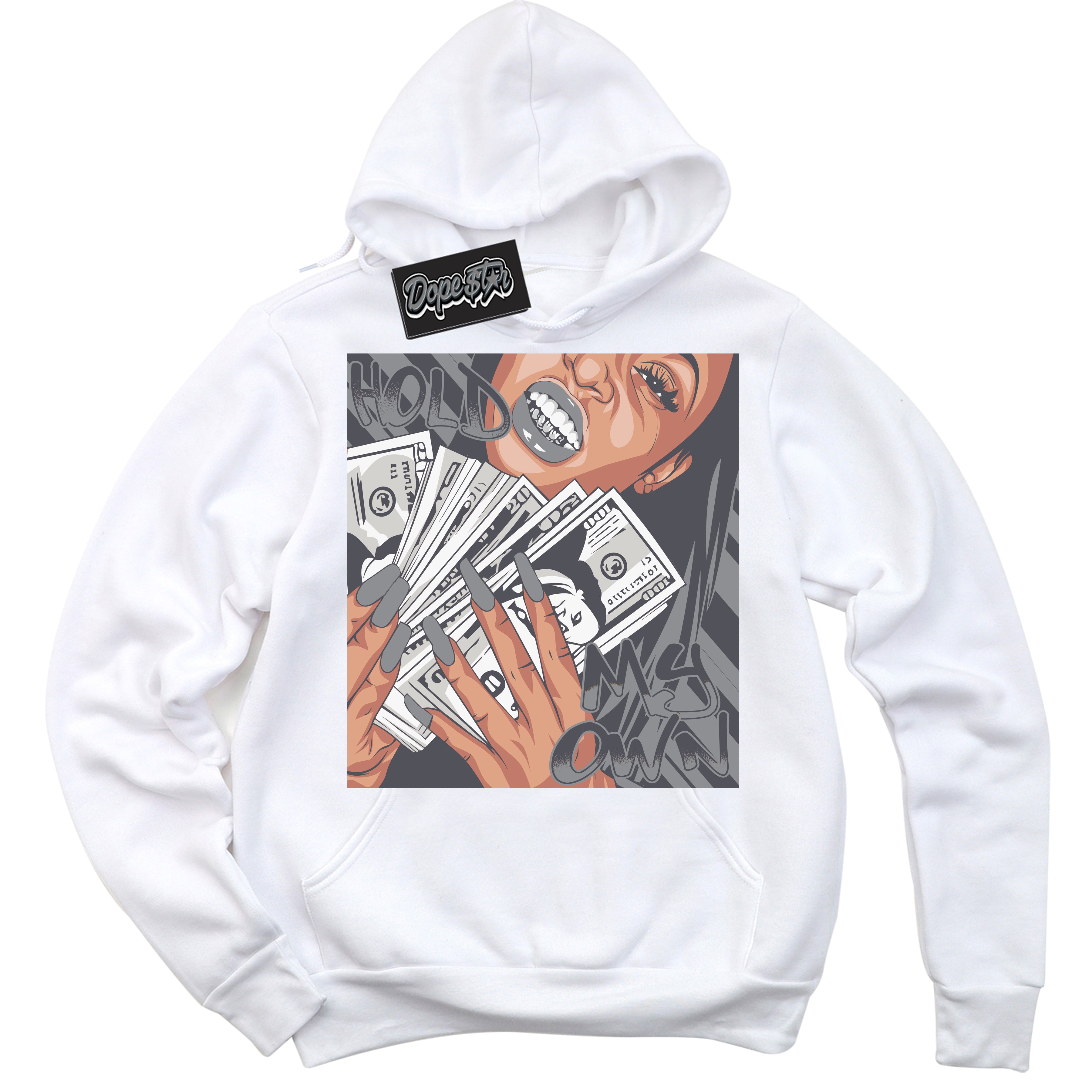 Cool White Hoodie with “ Hold My Own ” design that Perfectly Matches Paris Olympics Wet Cement 4s Jordans.
