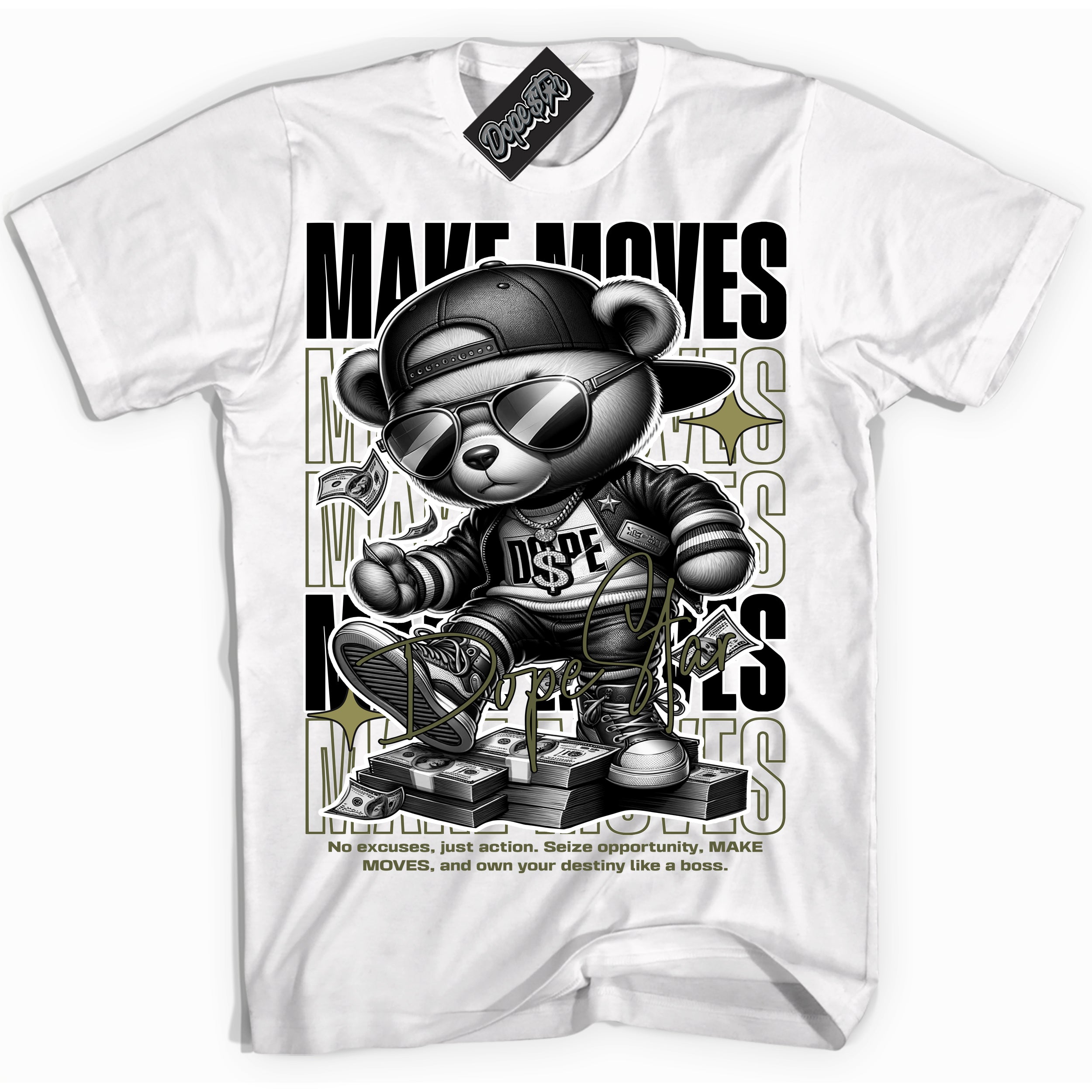 Cool White Shirt with “ Makin Moves” design that perfectly matches Craft Olive 4s Sneakers.