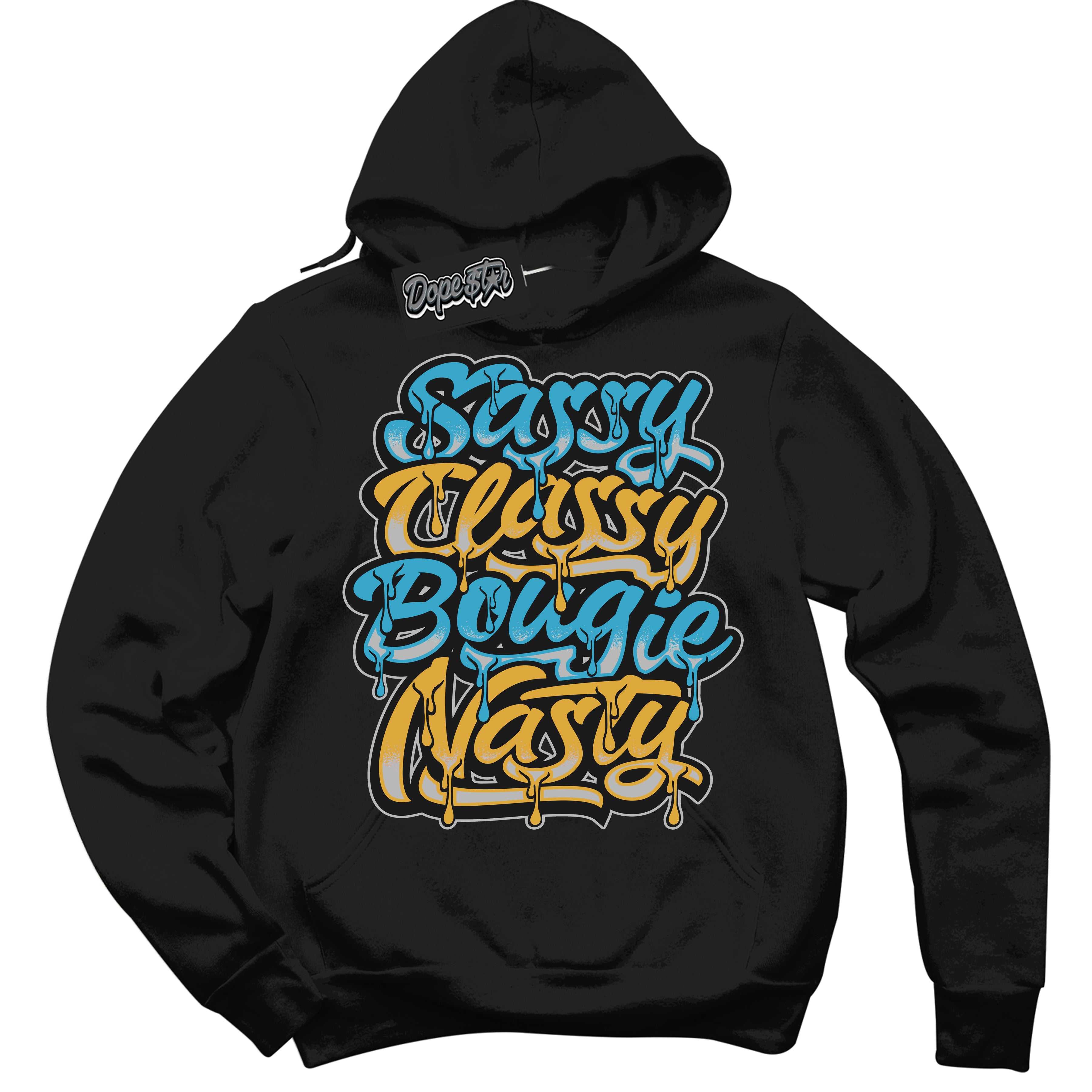 Cool Black Hoodie with “ Sassy Classy ” design that Perfectly Matches Aqua 5s Sneakers.