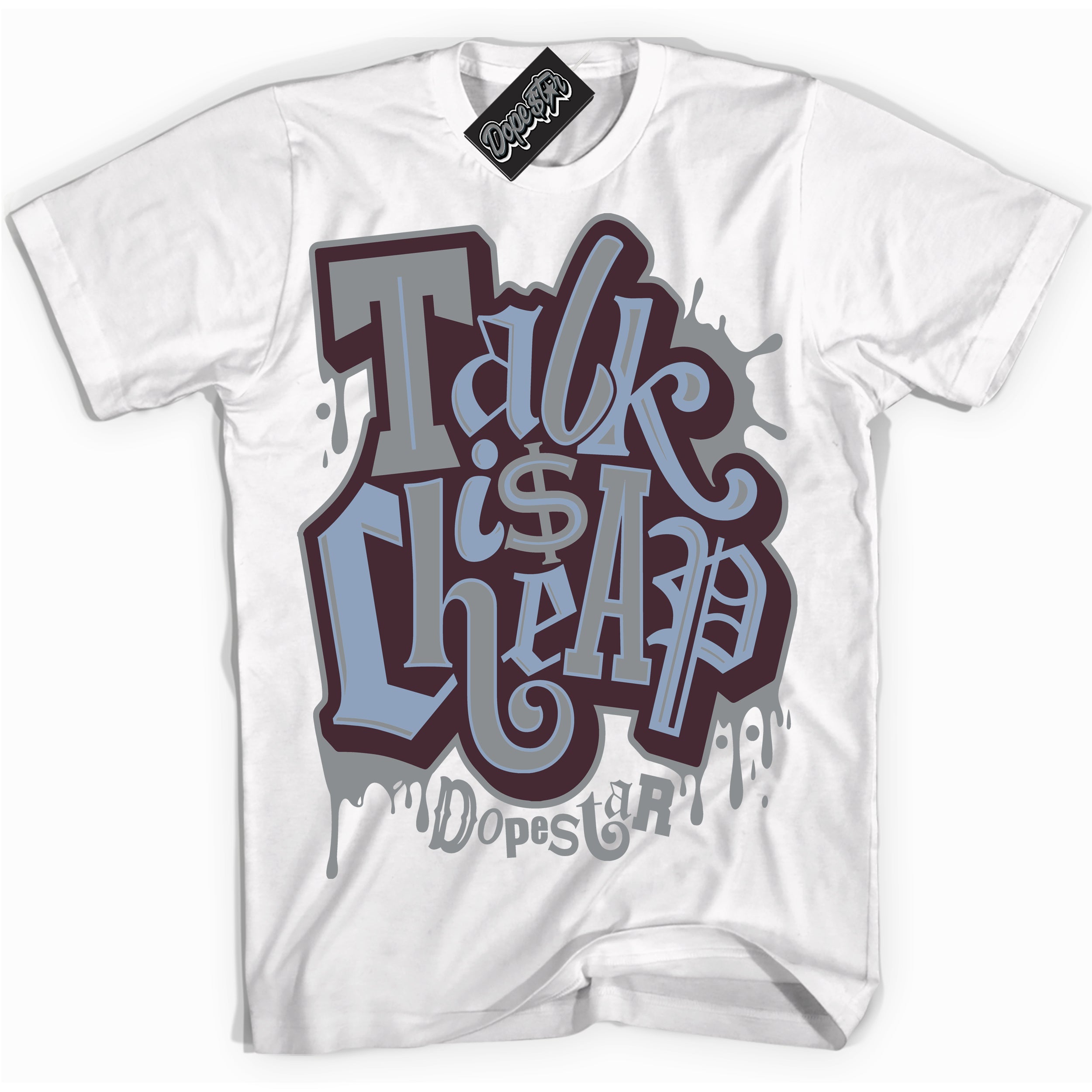 Cool White Shirt with “ Talk Is Cheap” design that perfectly matches Burgundy 5s Sneakers.