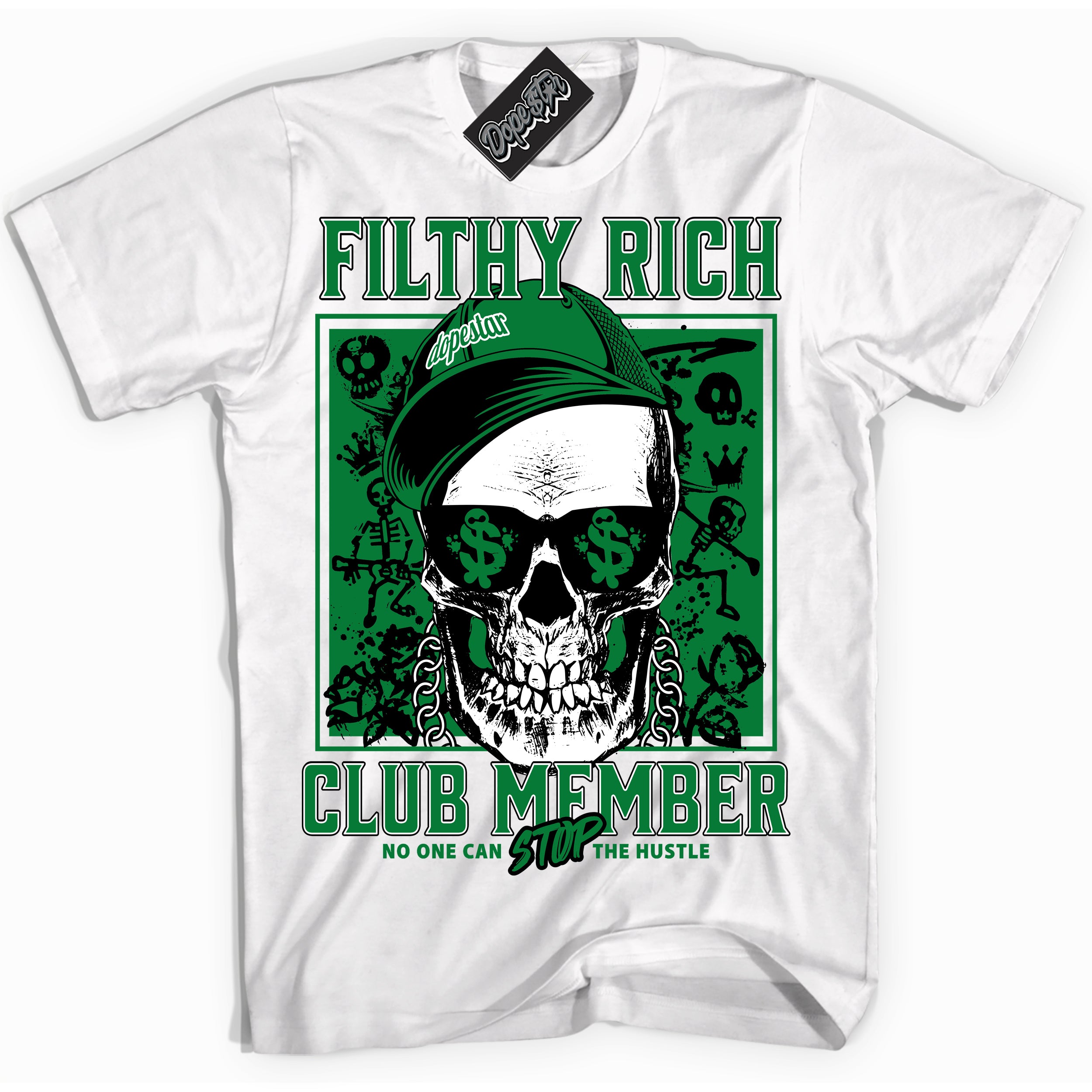 Cool White Shirt with “ Filthy Rich” design that perfectly matches Lucky Green 5s Sneakers.