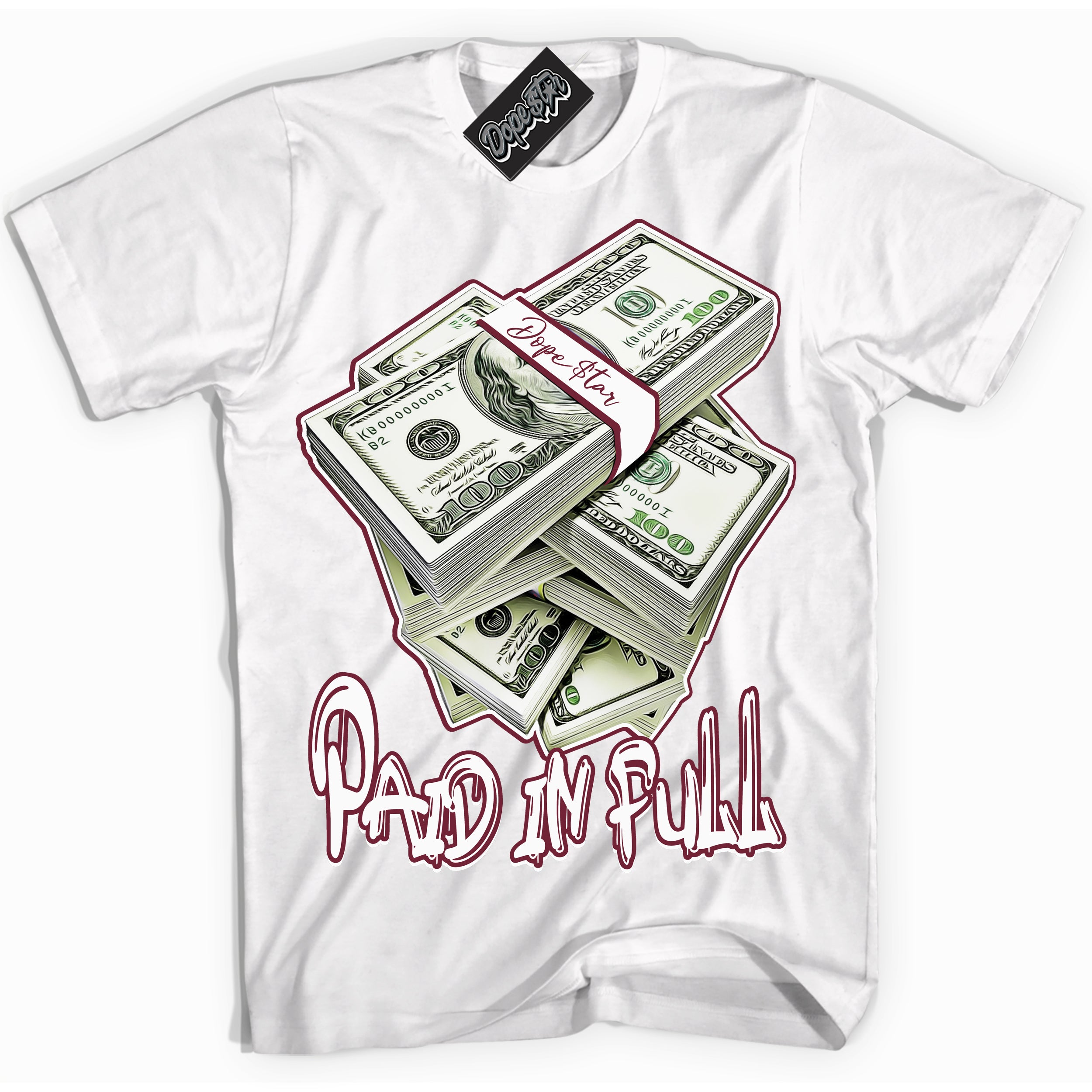 AJ6 Rings Team Red ‘Paid In Full – White Streetwear T-Shirt | Sneaker Matching shirt for AJ6 Rings Team Red | Graphic Tee for Men & Women Streetwear by Sneaker Shirts Outlet.