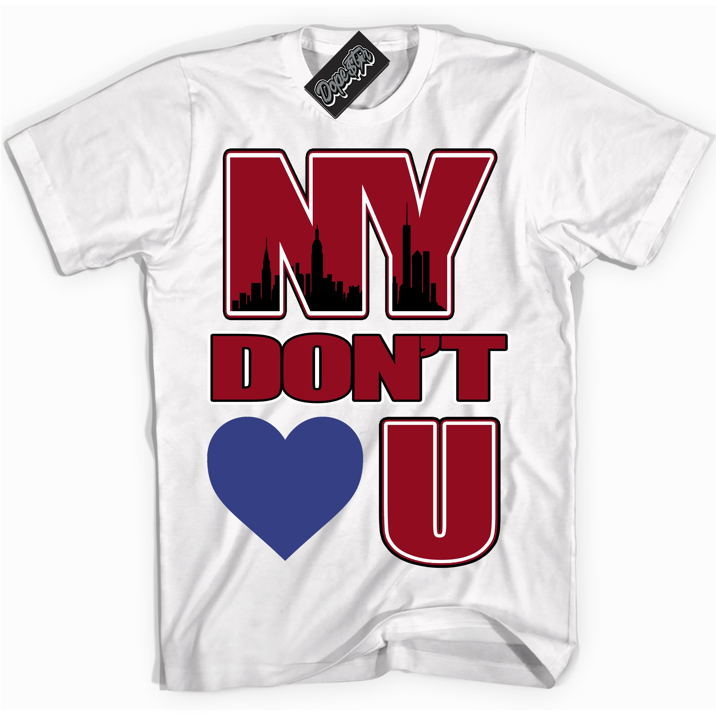 Cool White Shirt with “ NY Don't Love You ” design that perfectly matches Playoffs 8s Sneakers.