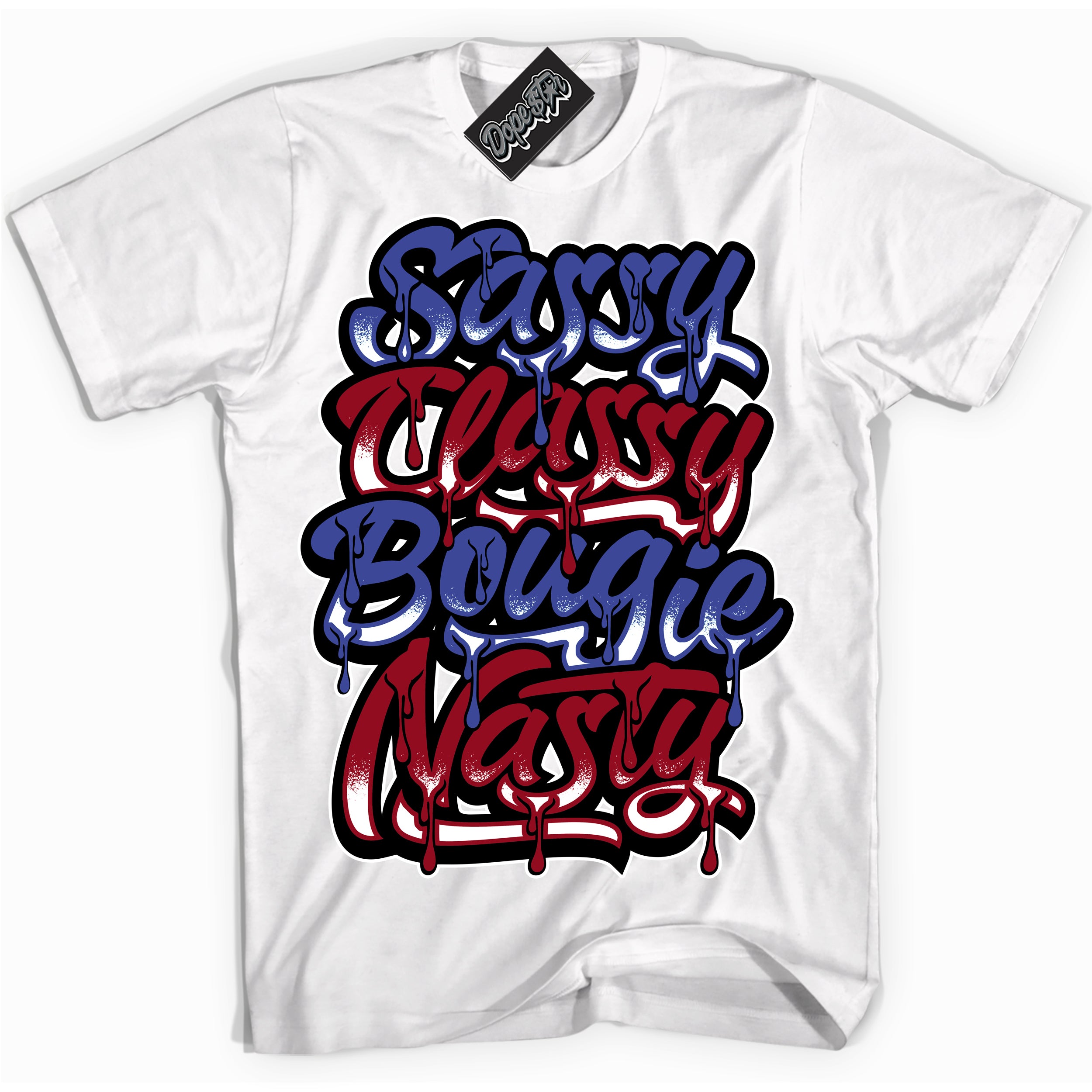 Cool White Shirt with “ Sassy Classy ” design that perfectly matches Playoffs 8s Sneakers.