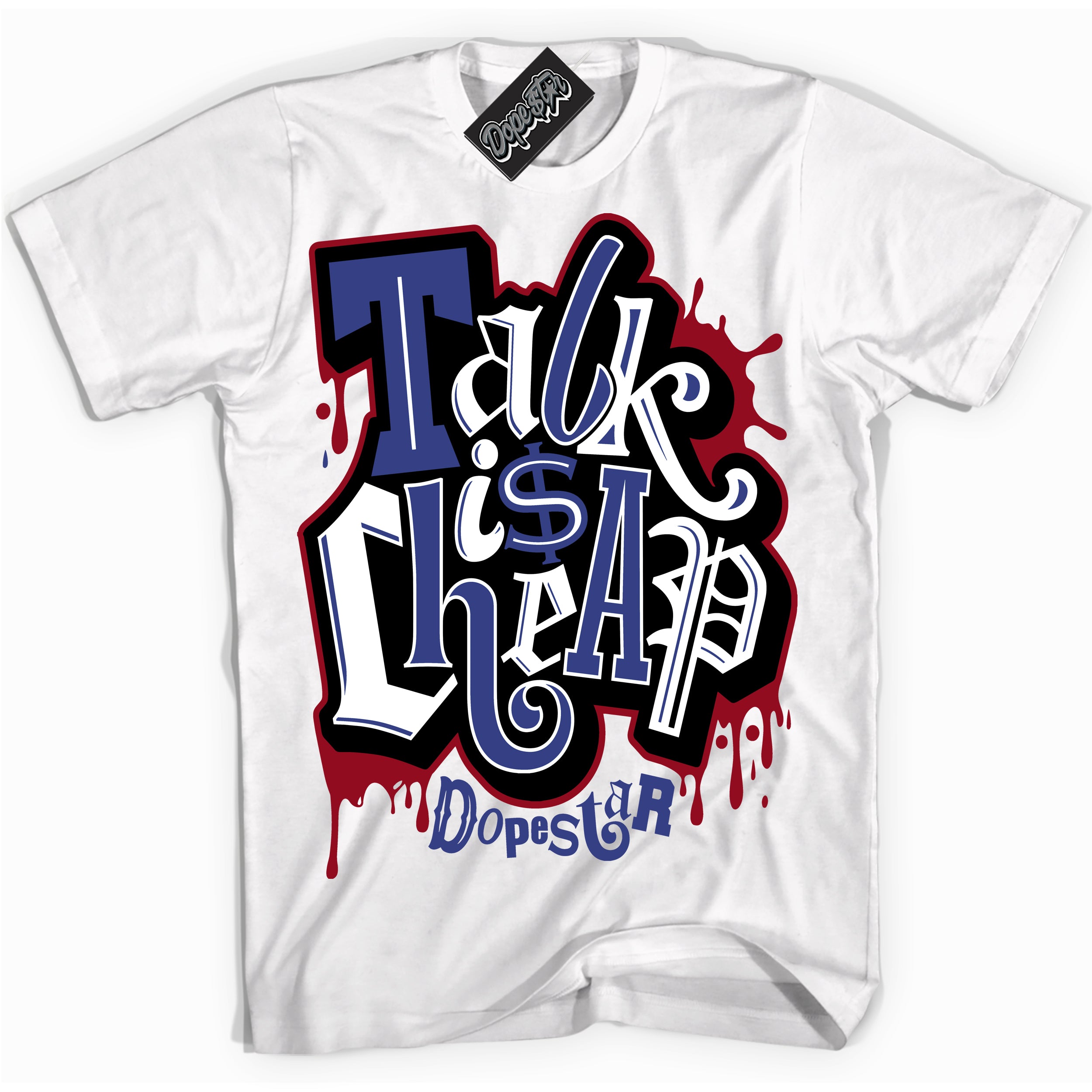 Cool White Shirt with “ Talk Is Cheap ” design that perfectly matches Playoffs 8s Sneakers.