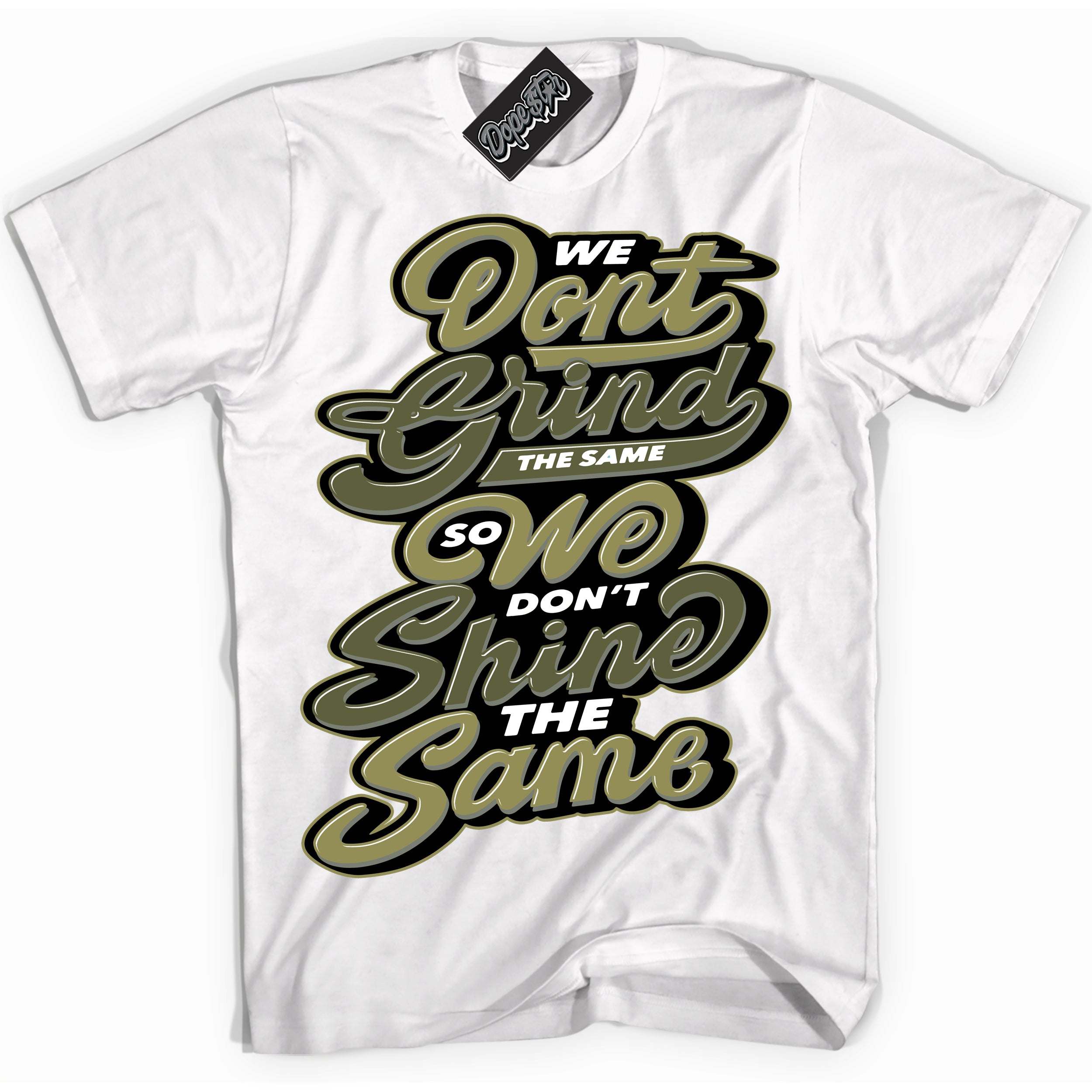Cool White graphic tee with “ Grind Shine ” print, that perfectly matches Craft Olive 4s sneakers
